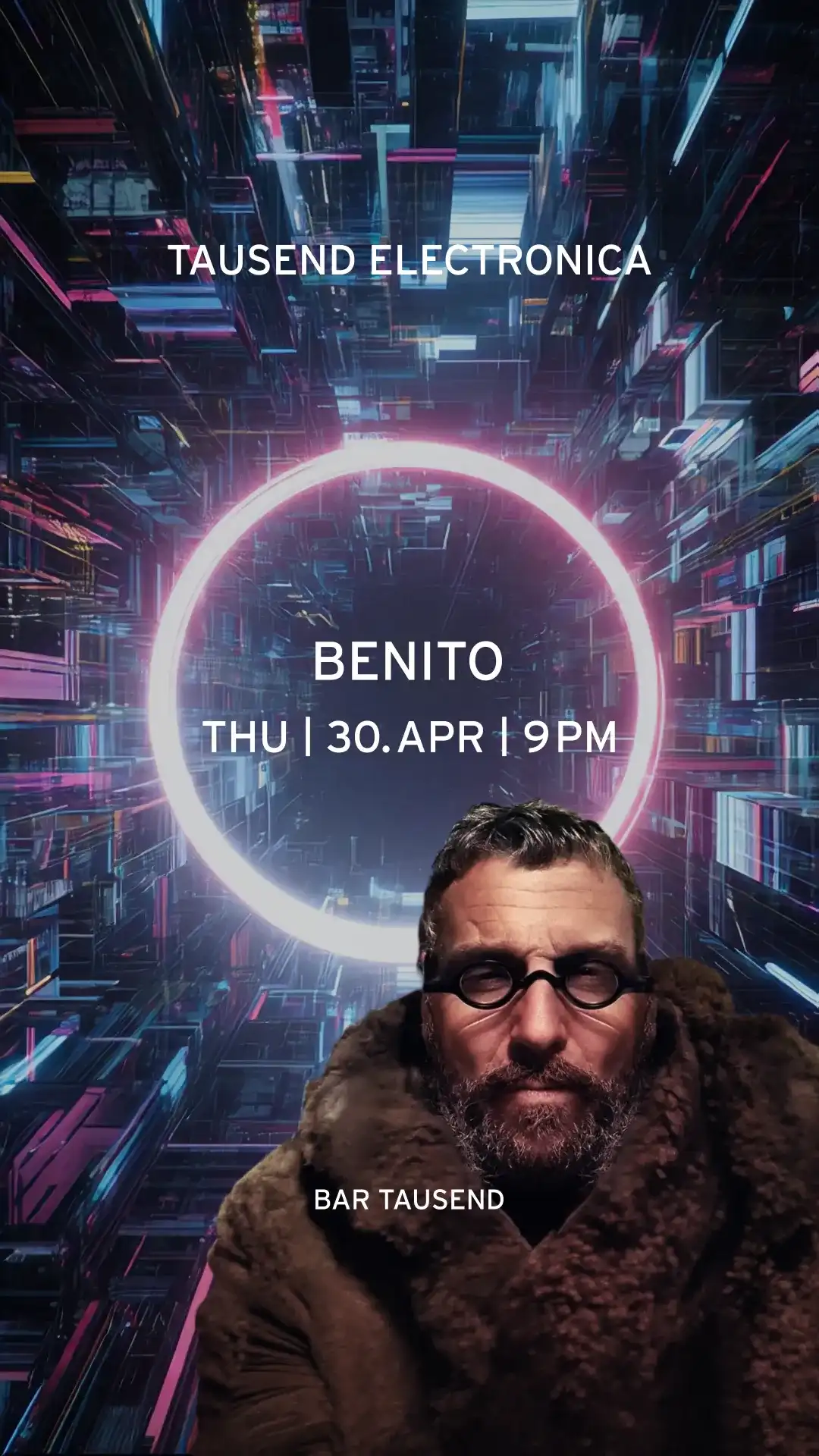 Tausend Electronica: Benito event poster