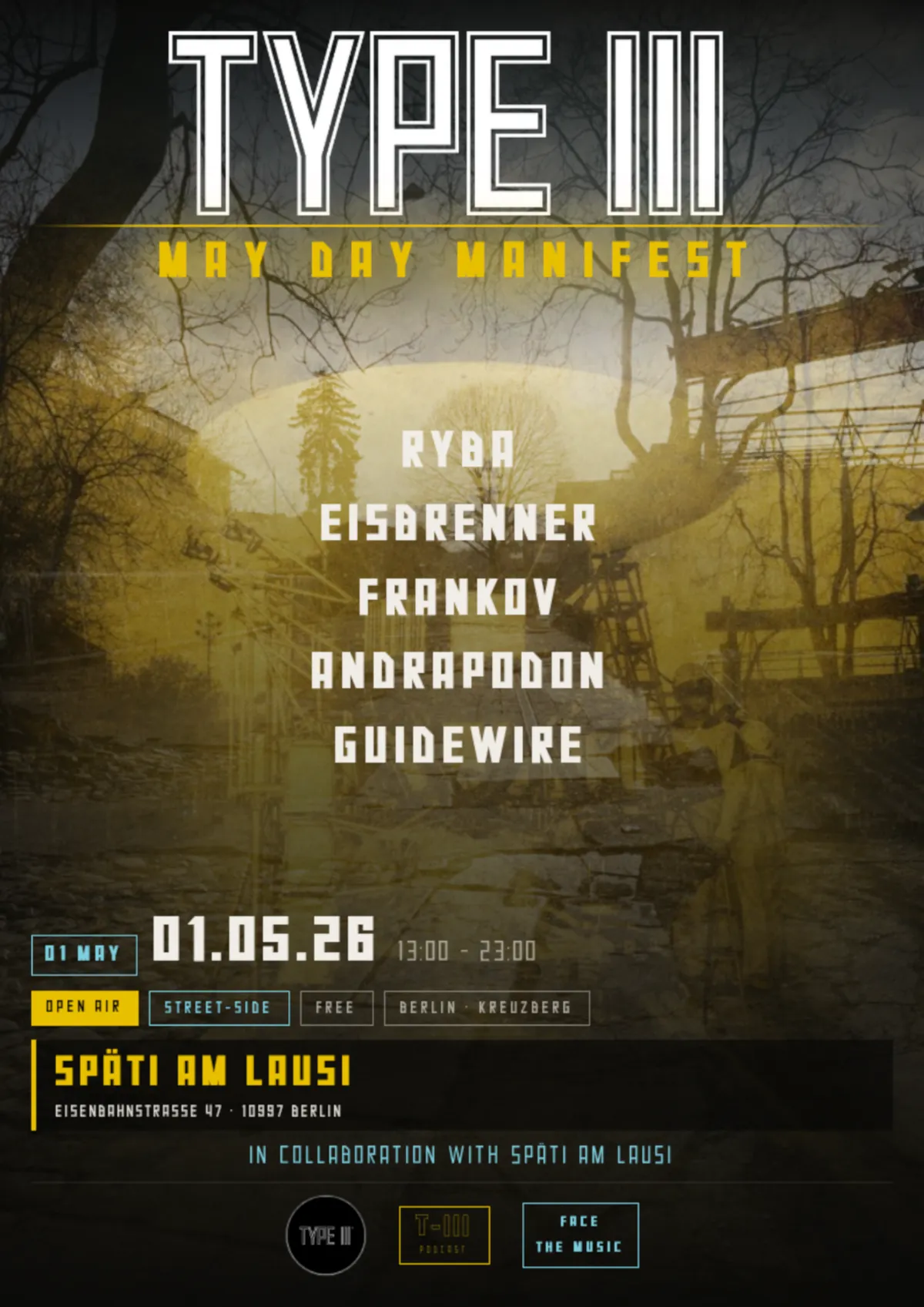 TYPE III: May Day Manifest event poster