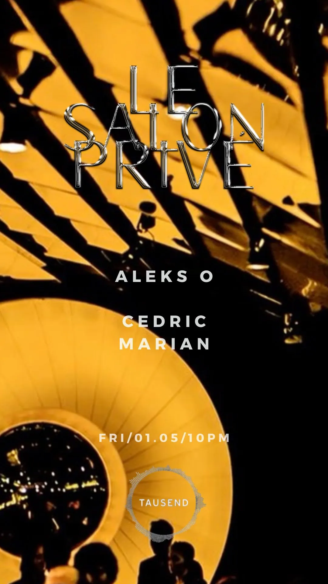 Le Salon Privé: Cedric Marian & Aleks O event poster