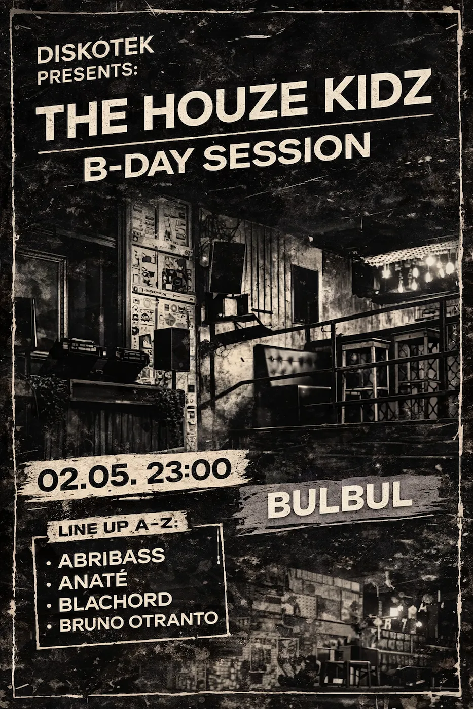 Diskotek presents The Houze Kidz: Anaté, Bruno Otranto, Abribass, Blachord event poster