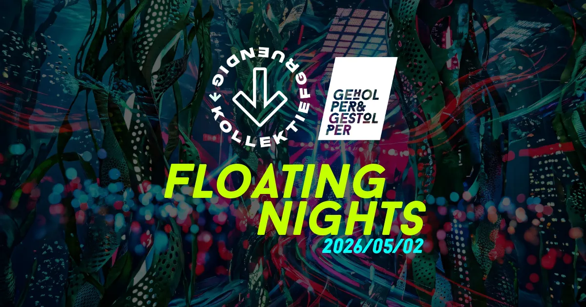 Floating Nights: Geholper & Gestolper x Kollektiefgruendig event poster