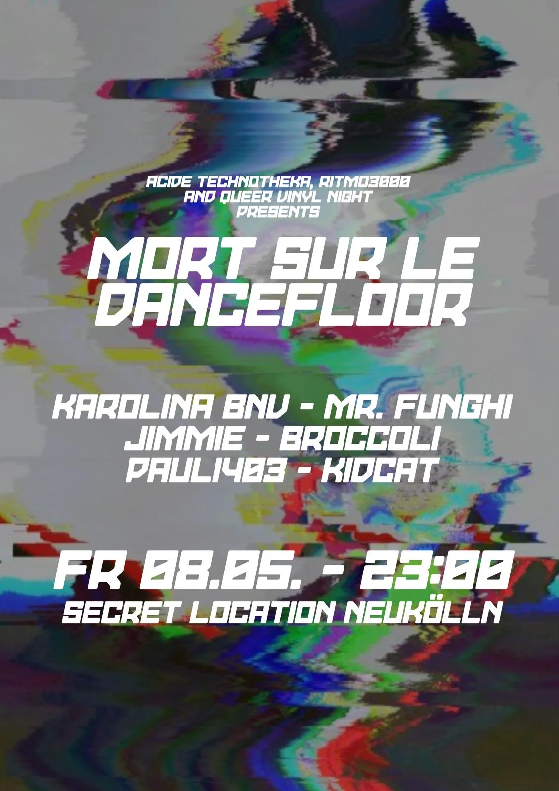 Acide Technotheka x Ritmo 3000 x Queer Vinyl Night presents: Mort sur le Dancefloor event poster