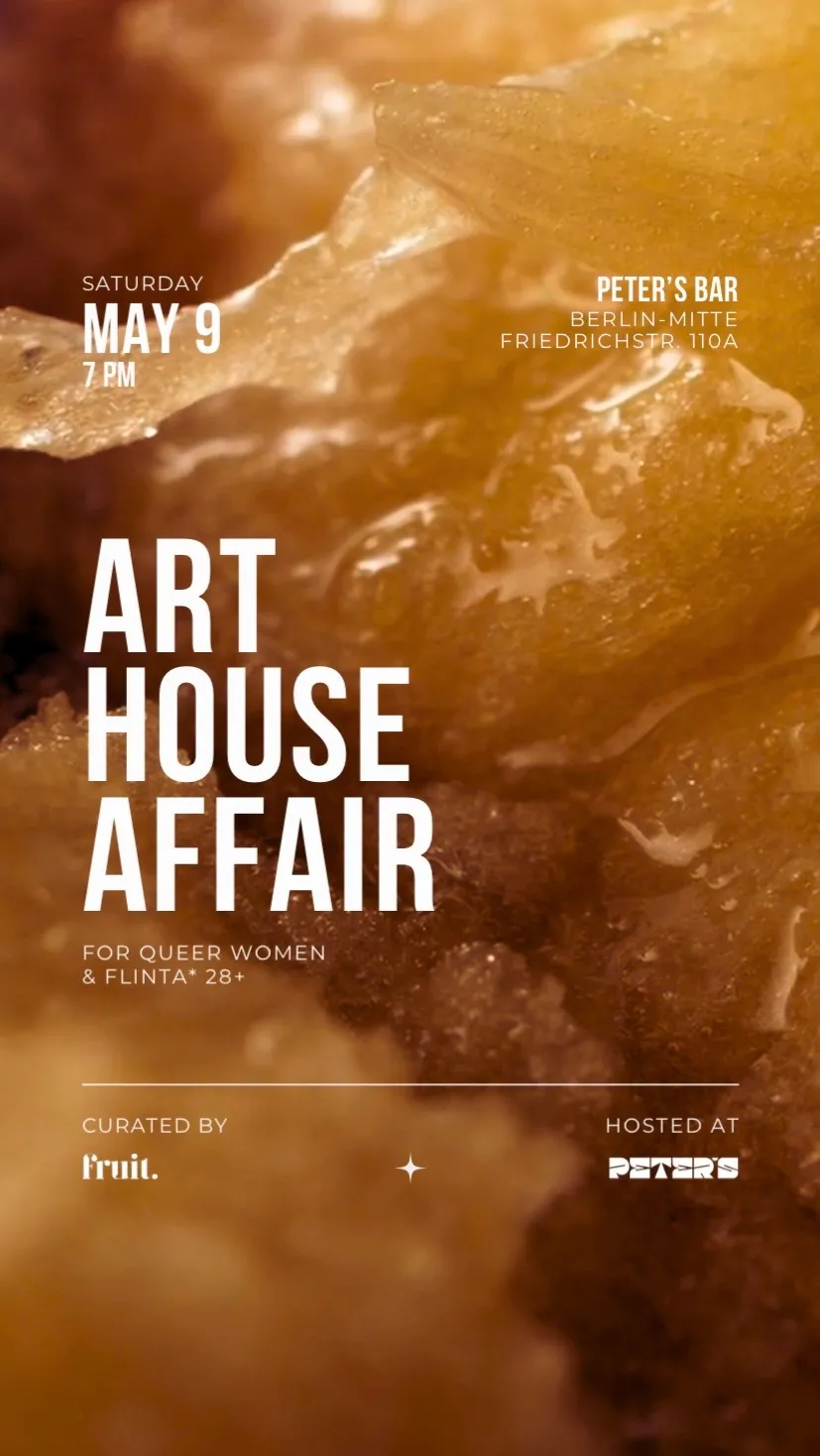 ART HOUSE AFFAIR for queer women & FLINTA* 28 event poster