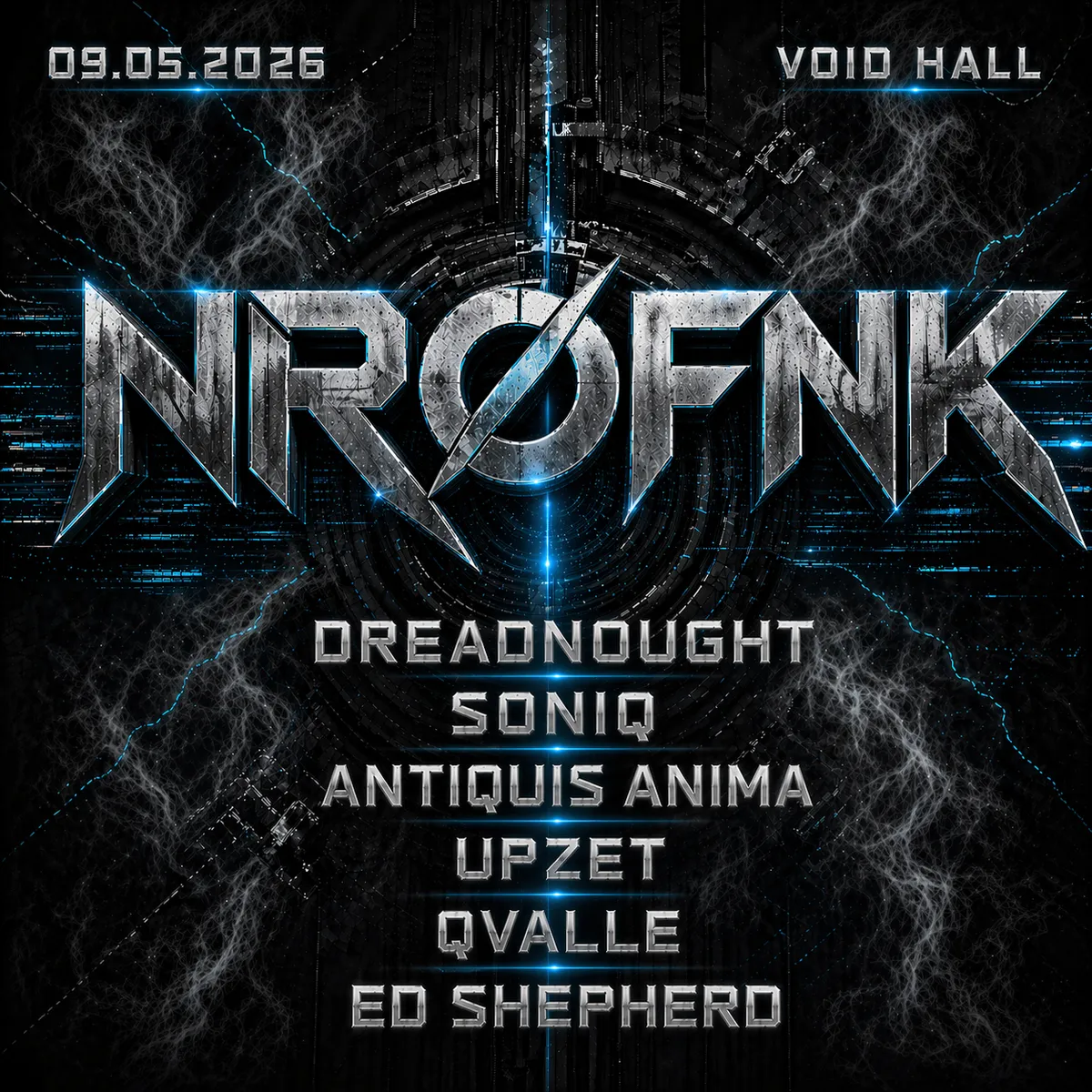 NRØFNK with Dreadnought (CAN), Soniq, Antiquis Anima, Upzet, Qvalle, Ed Shepherd event poster