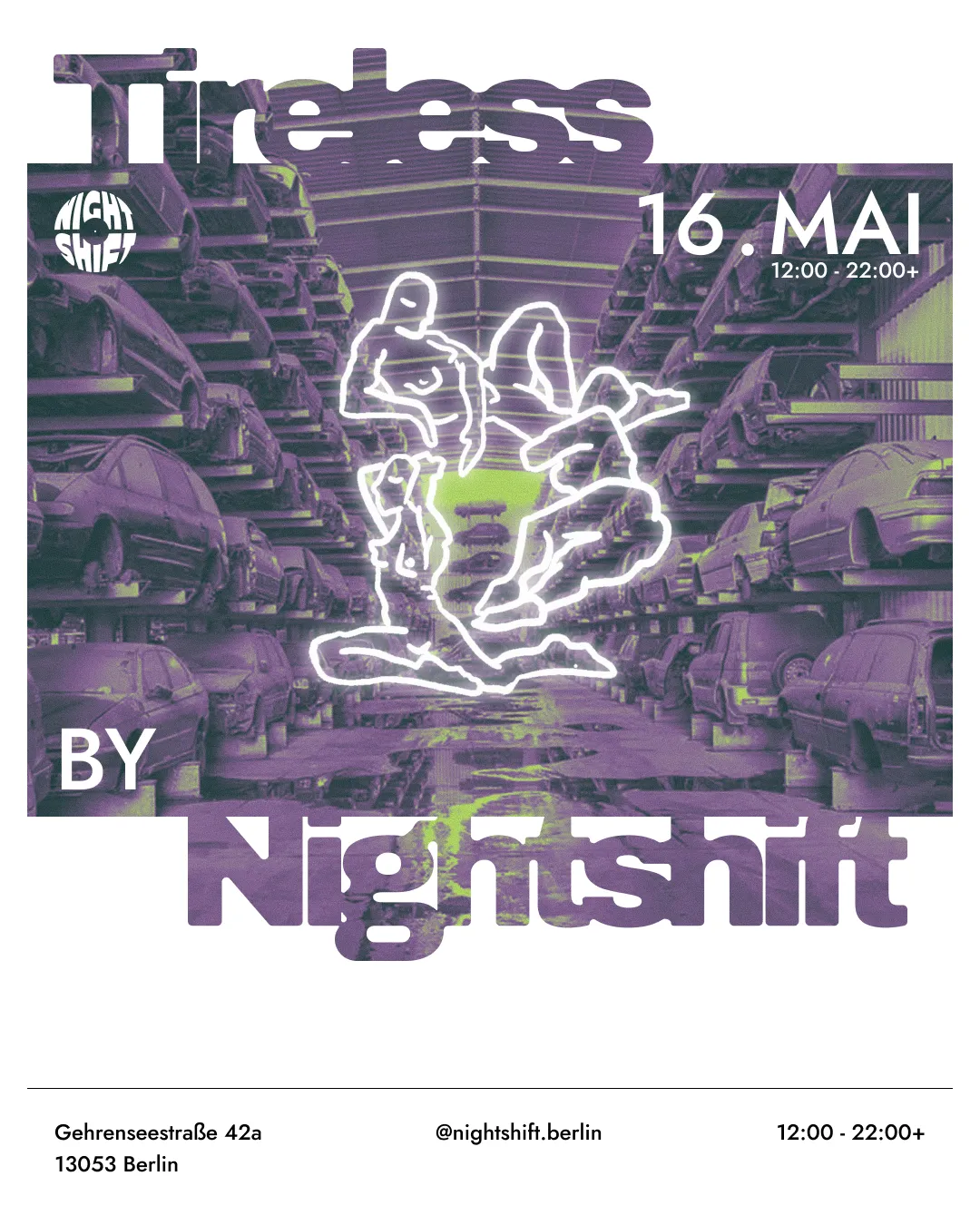 Tireless by Nightshift event poster