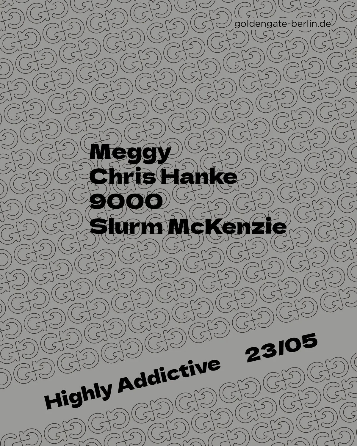 Highly Addictive event poster