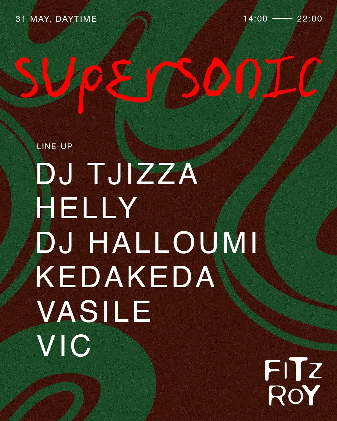 SUPERSONIC at Fitzroy event poster