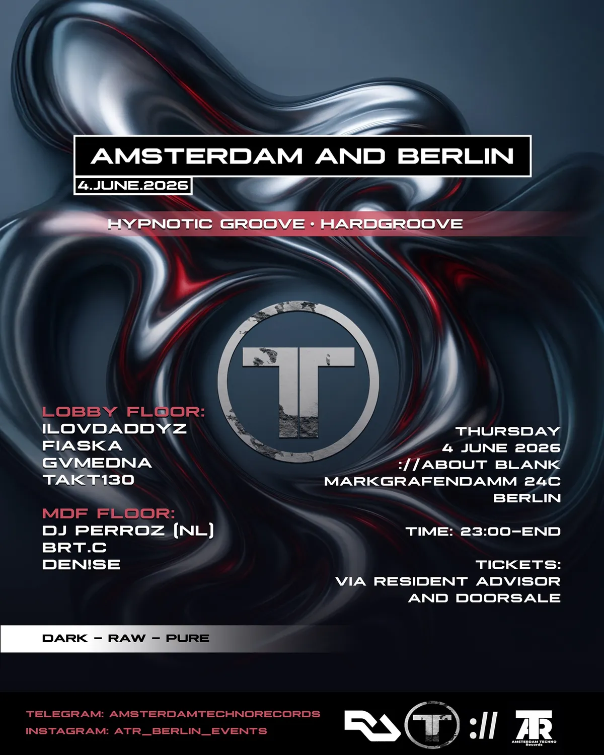 Amsterdam Techno Records and Secret location on Thursday's [Amsterdam and Berlin] event poster