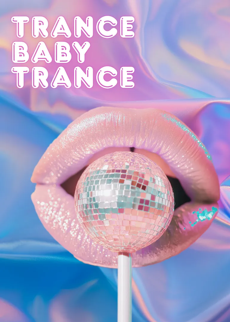 Trance Baby Trance – Kinky Trance Rave event poster