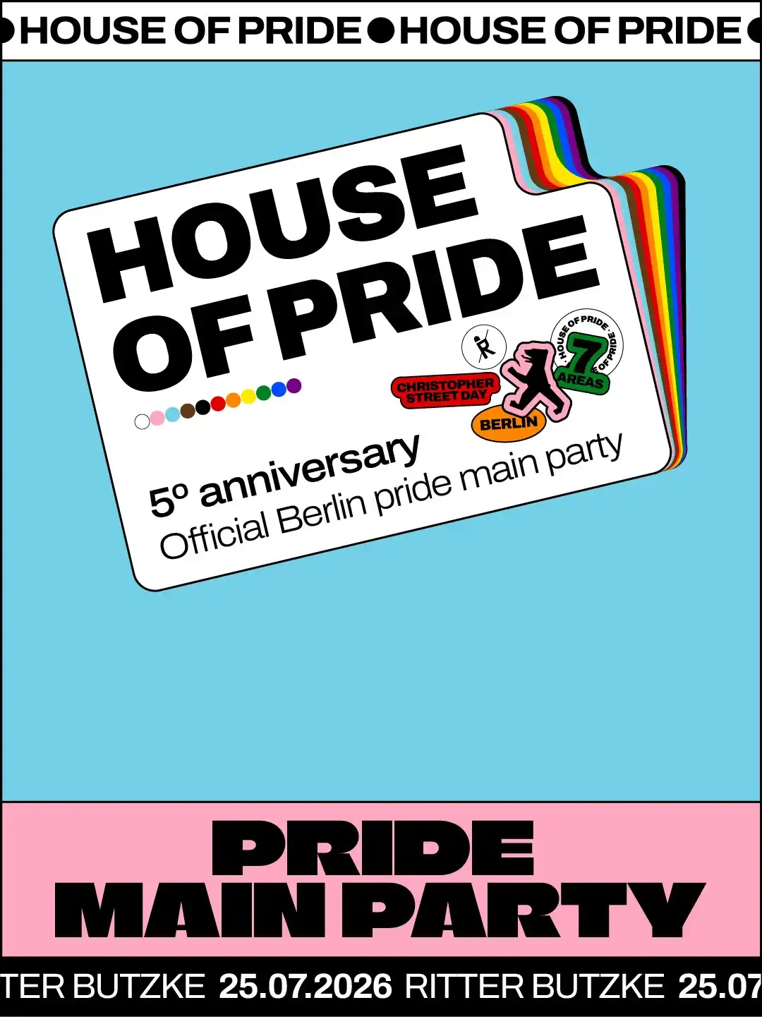 House of Pride - Official Berlin Pride Main Party event poster