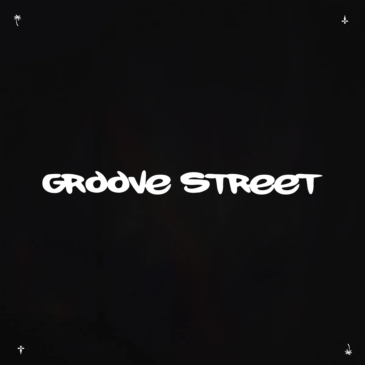 ♢ GROOVE STREET ♢ event poster