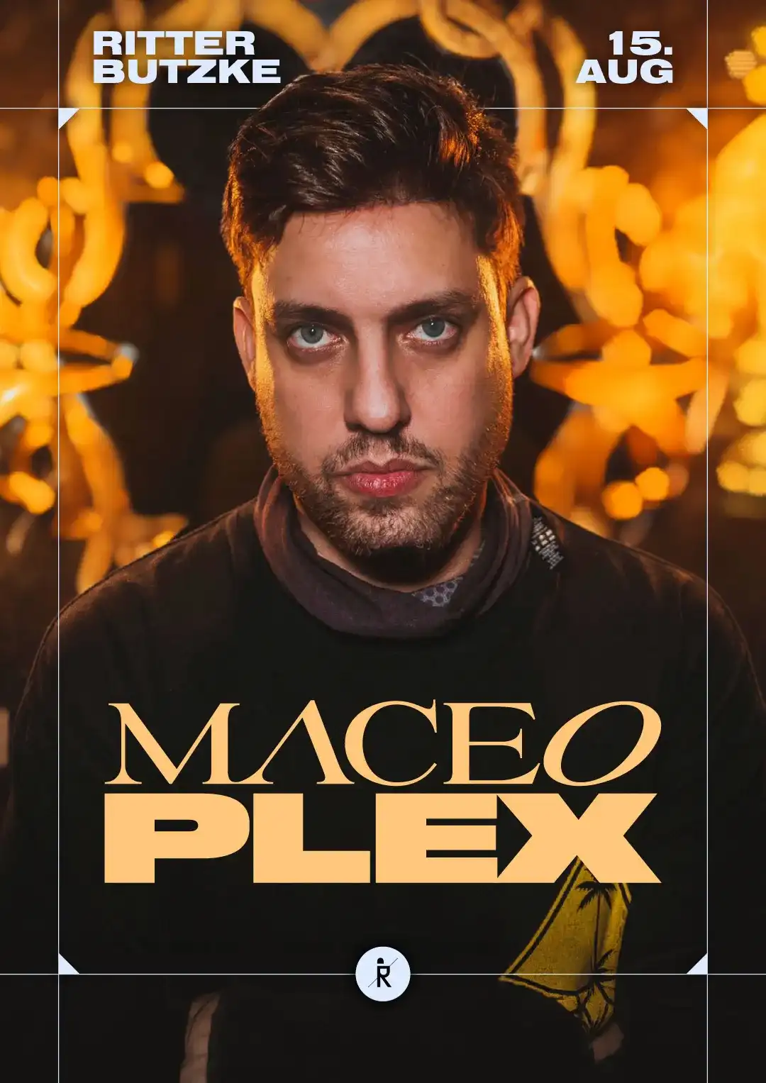 House of Rave with Maceo Plex event poster