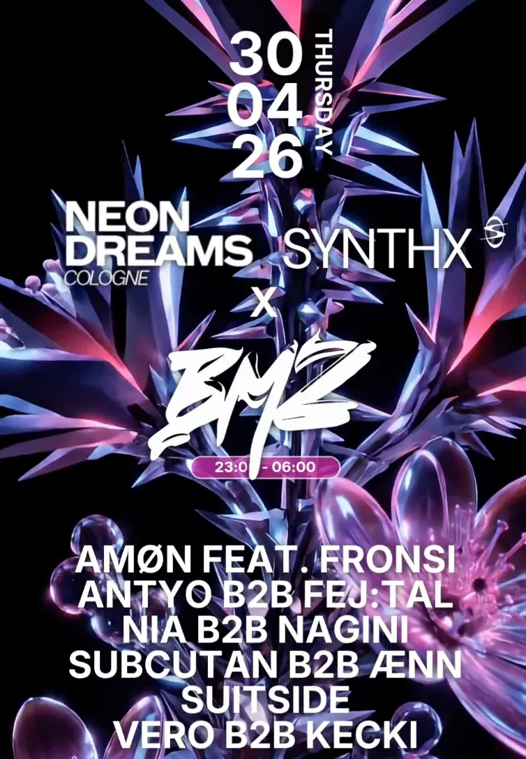 NEON DREAMS x BMZ x SYNTHX event poster