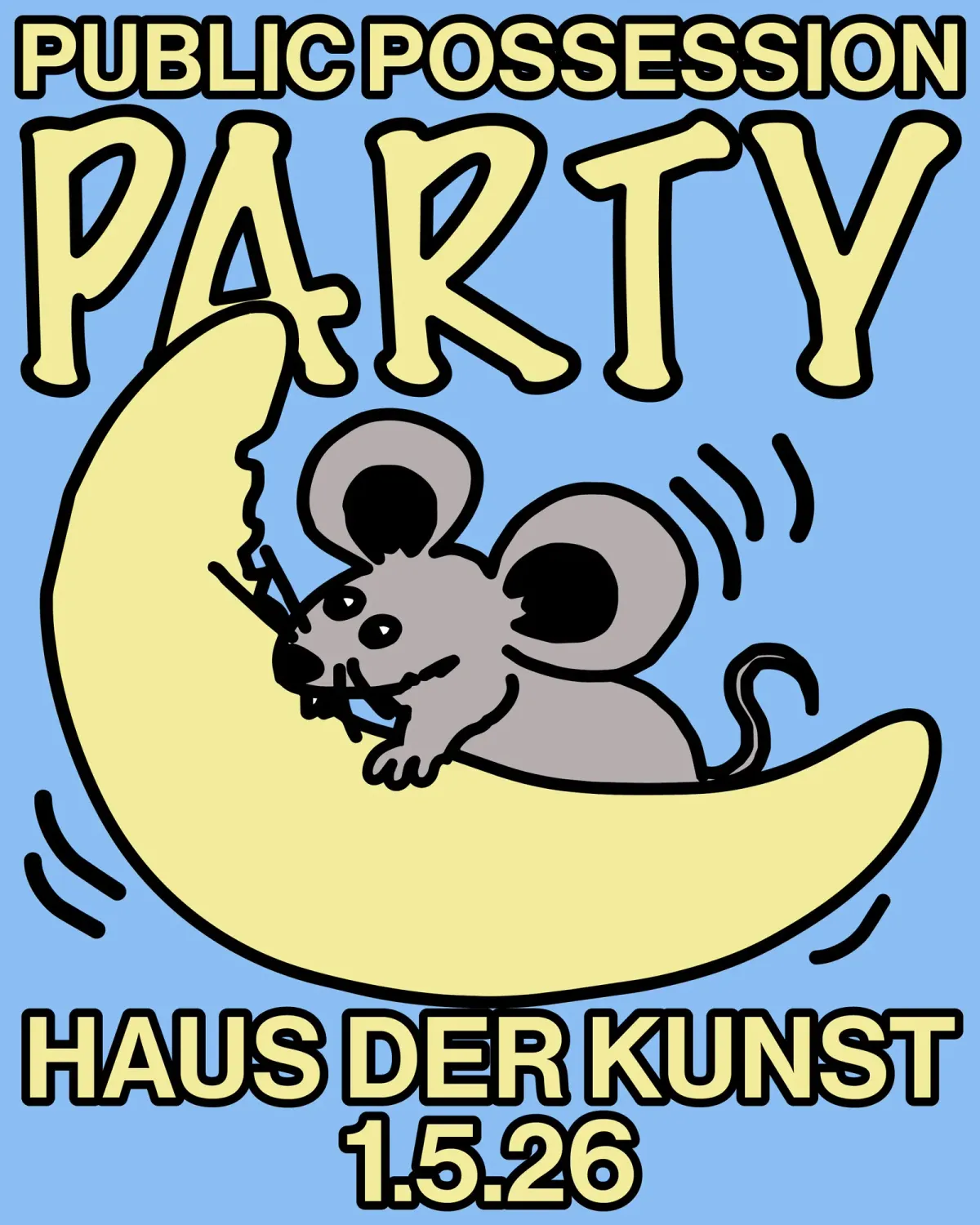 Public Possession MMMHaus Party event poster