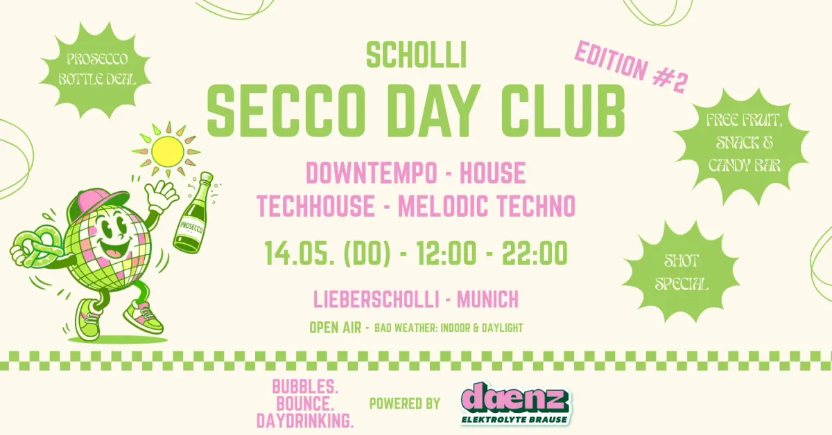 Scholli Secco Day Club #2 event poster