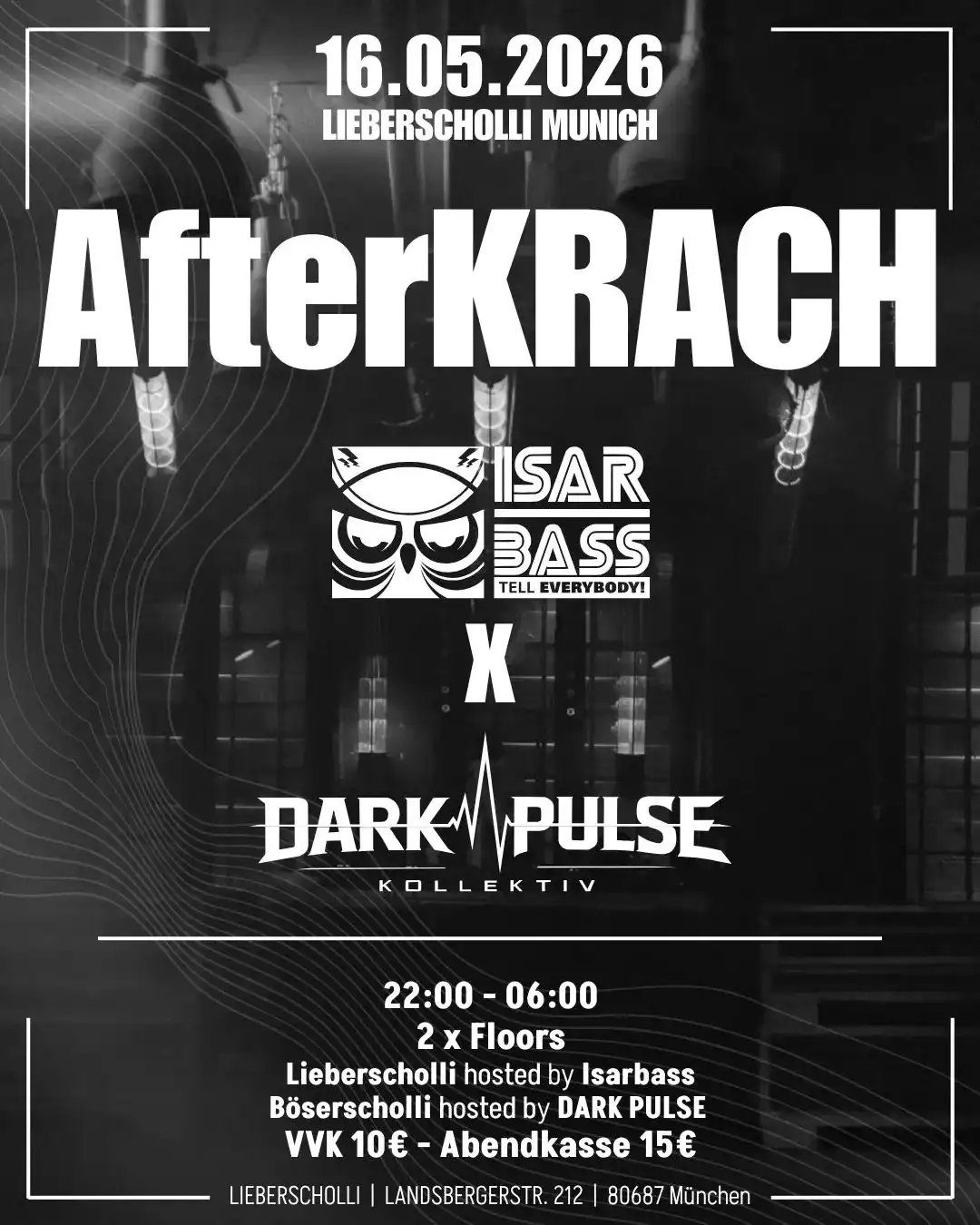 AfterKRACH mit Isarbass & Dark Pulse event poster