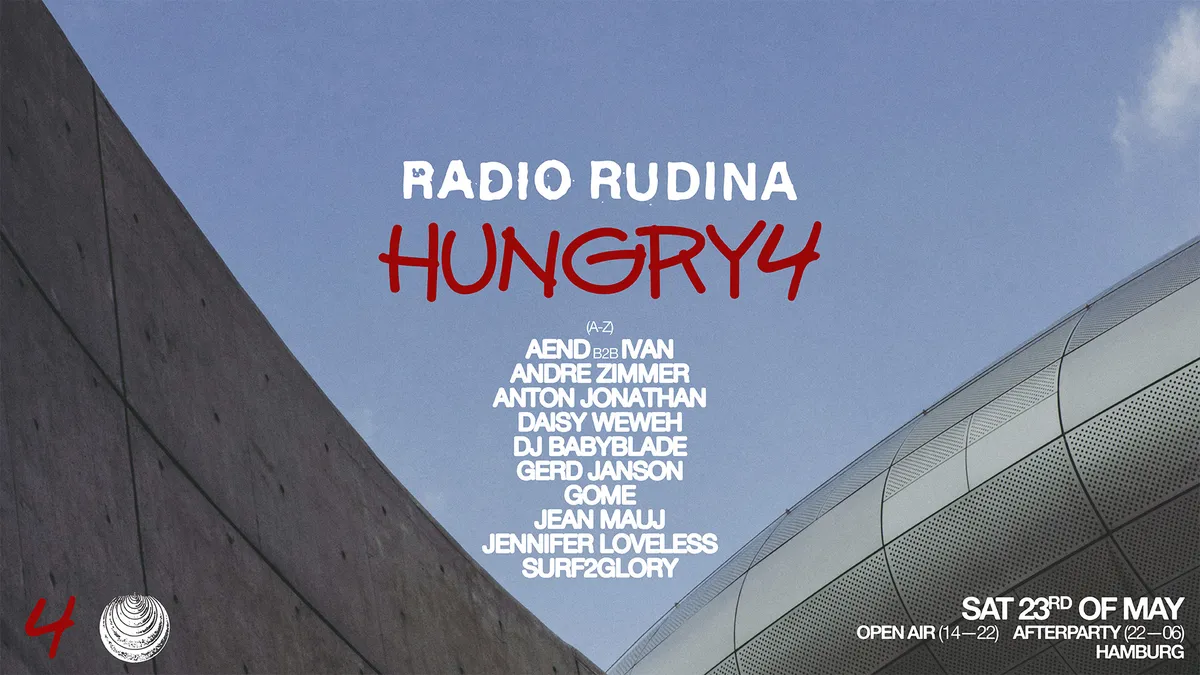 Hungry4 x Radio Rudina ps. Gerd Janson, Jennifer Loveless & more|Open-Air Kick Off & Club Night event poster