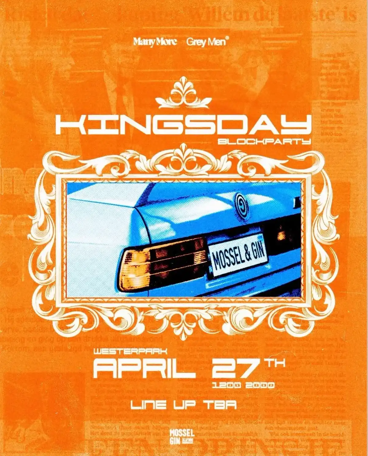 Many More x Grey Men - Kingsday Blockparty event poster