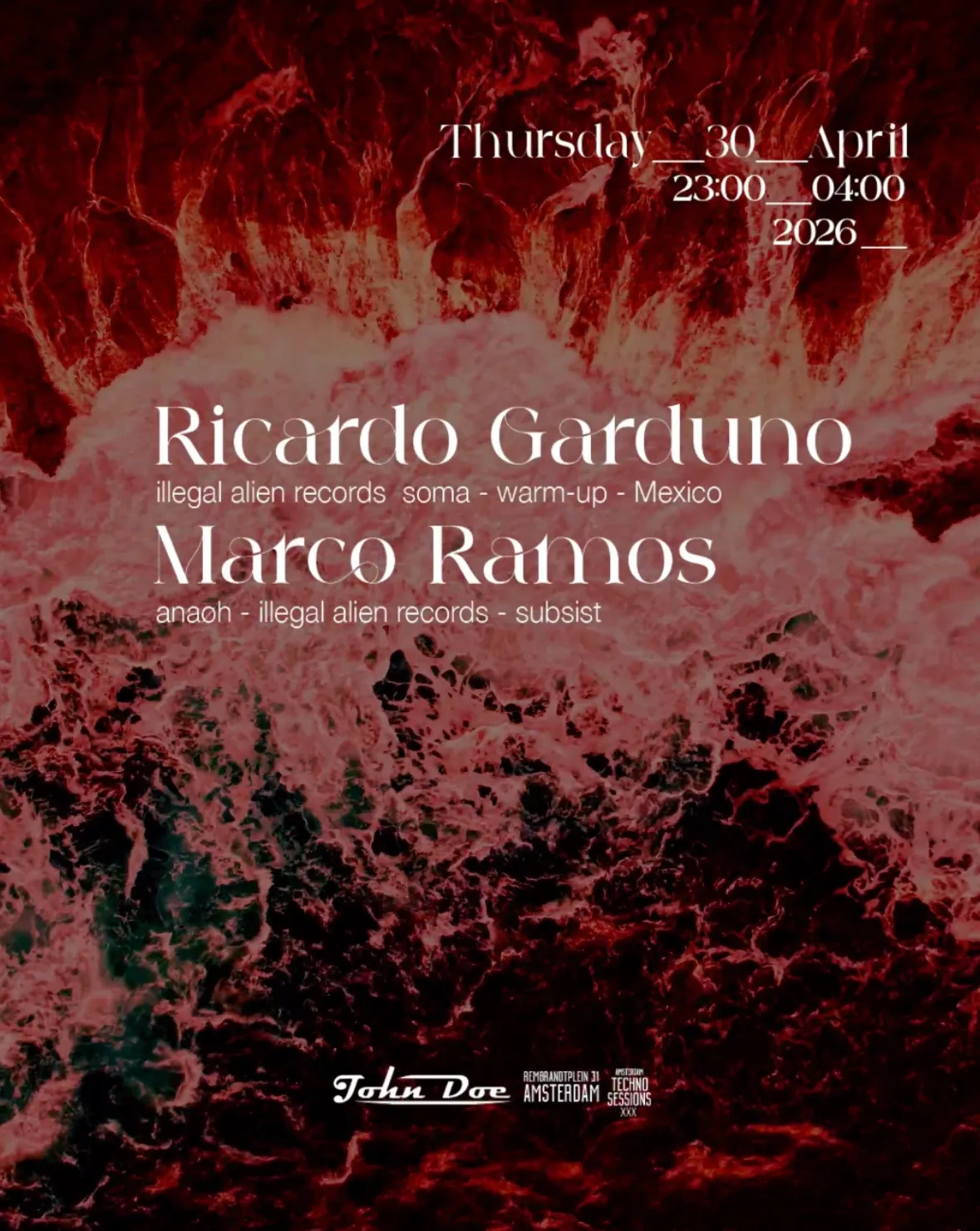 Amsterdam Techno Sessions with Ricardo Garduno (Illegal Alien Records - Soma) Mexico event poster