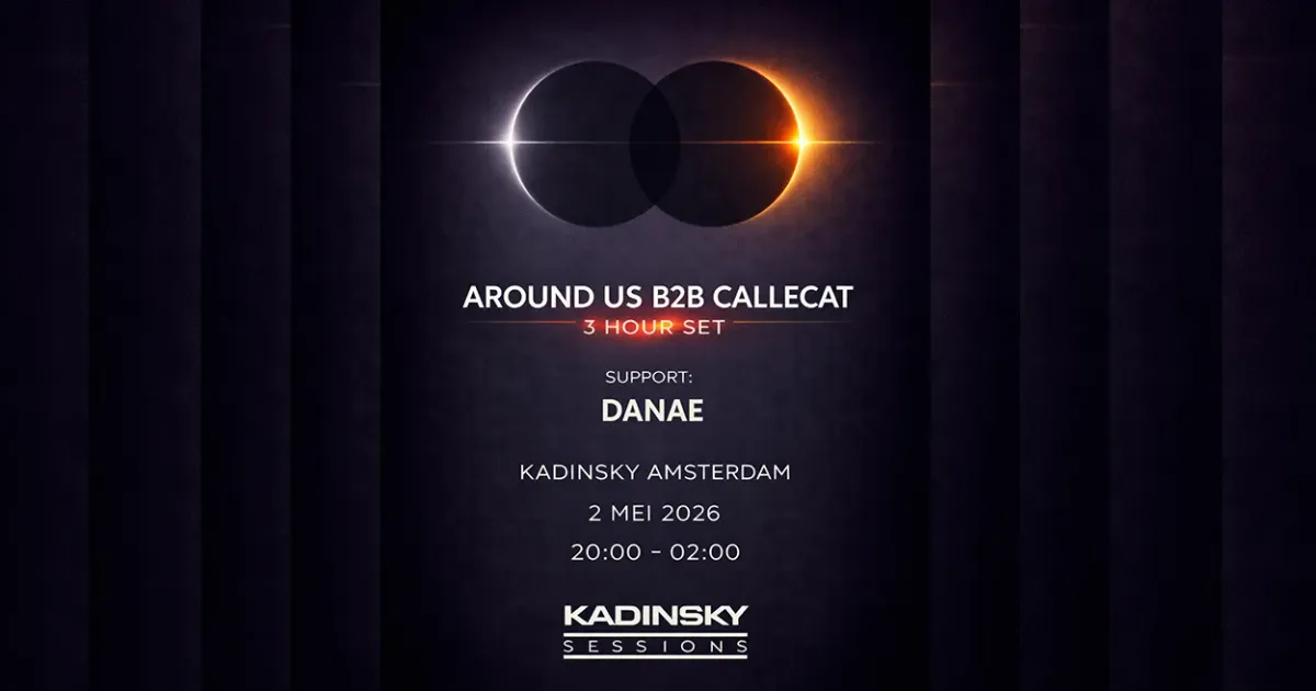 Kadinsky Sessions presents: Around Us B2B Callecat event poster