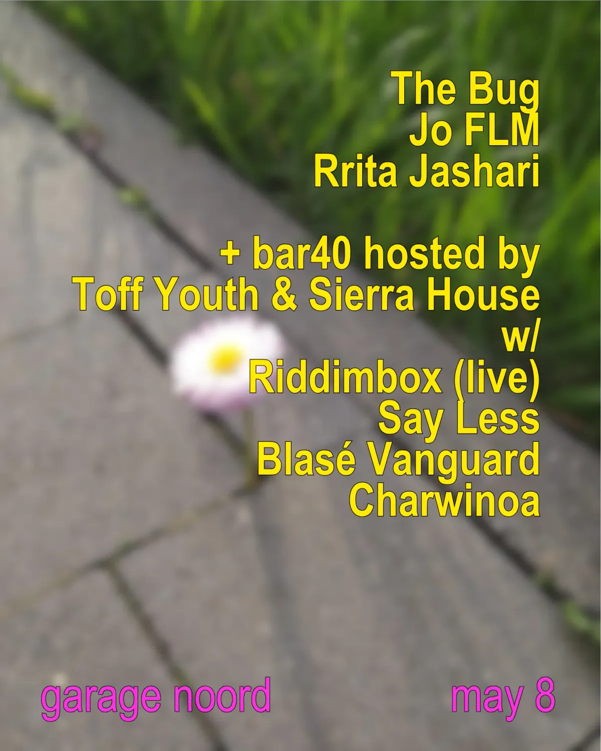 The Bug, Jo FLM, Rrita Jashari, + bar40 GROUNDSOUN event poster