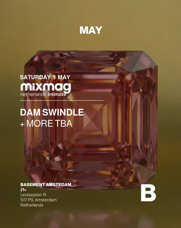 MIXMAG INTIMATE SESSIONS | Dam Swindle - MORE TBA event poster