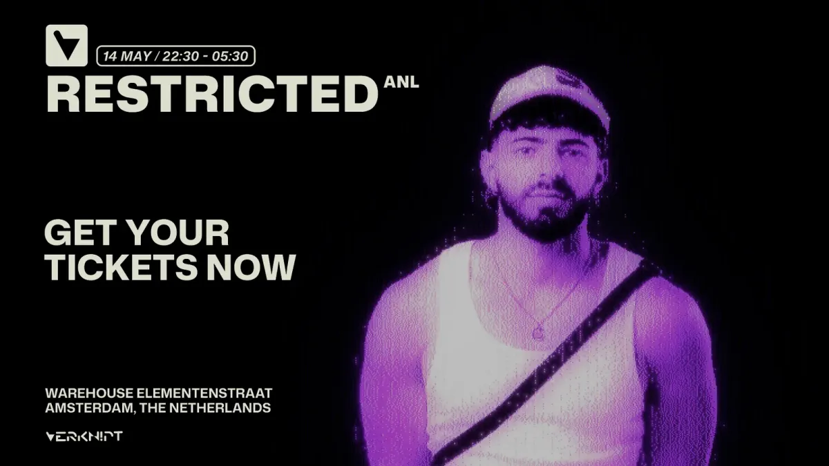 VERKNIPT PRESENTS RESTRICTED ALL NIGHT LONG event poster