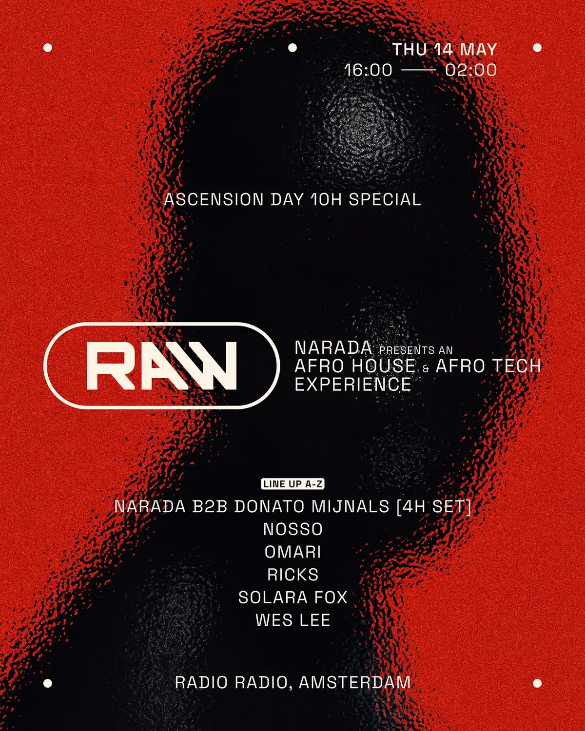 RAW: Wes Lee • RICKS • Solara Fox • Nosso • Omari • NARADA b2b Donato Mijnals event poster