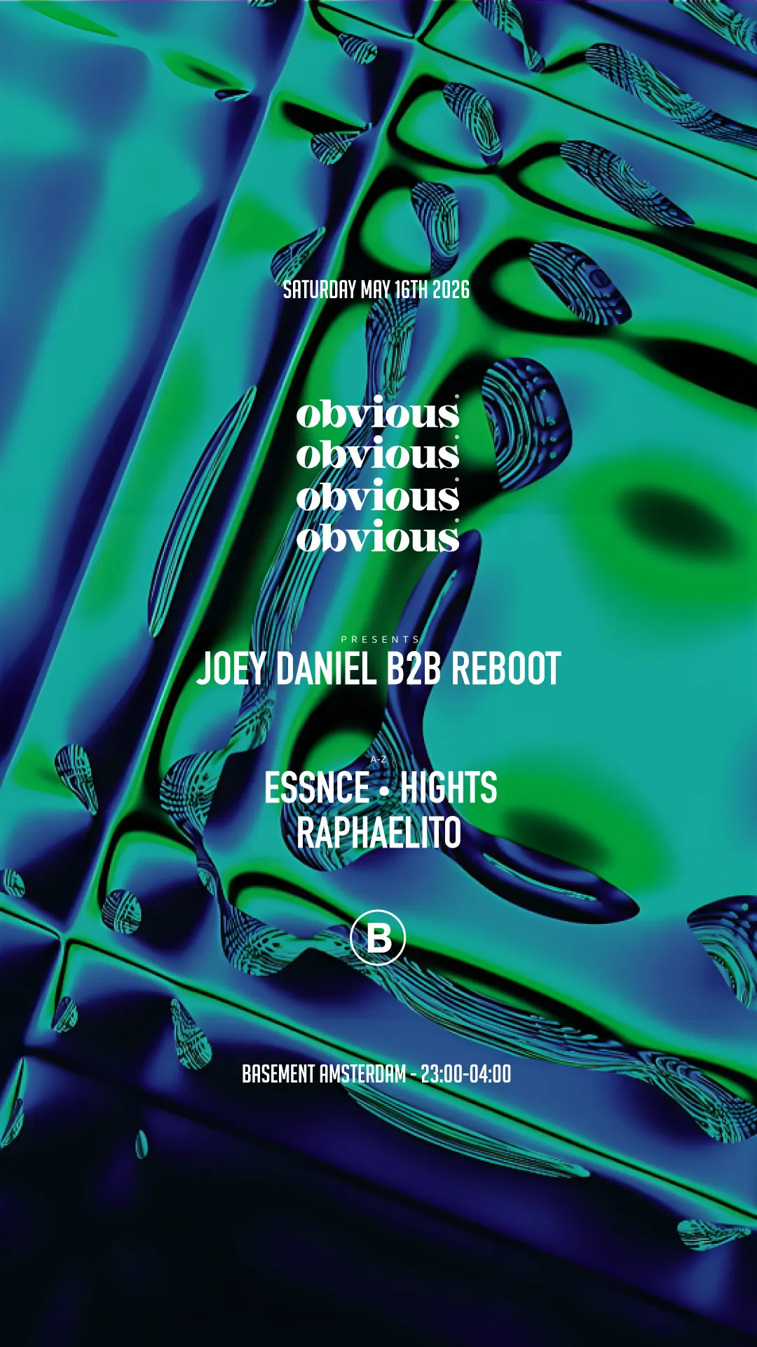 OBVIOUS MUSIC | Joey Daniel B2B Reboot - HIGHTS B2B Raphaelito event poster