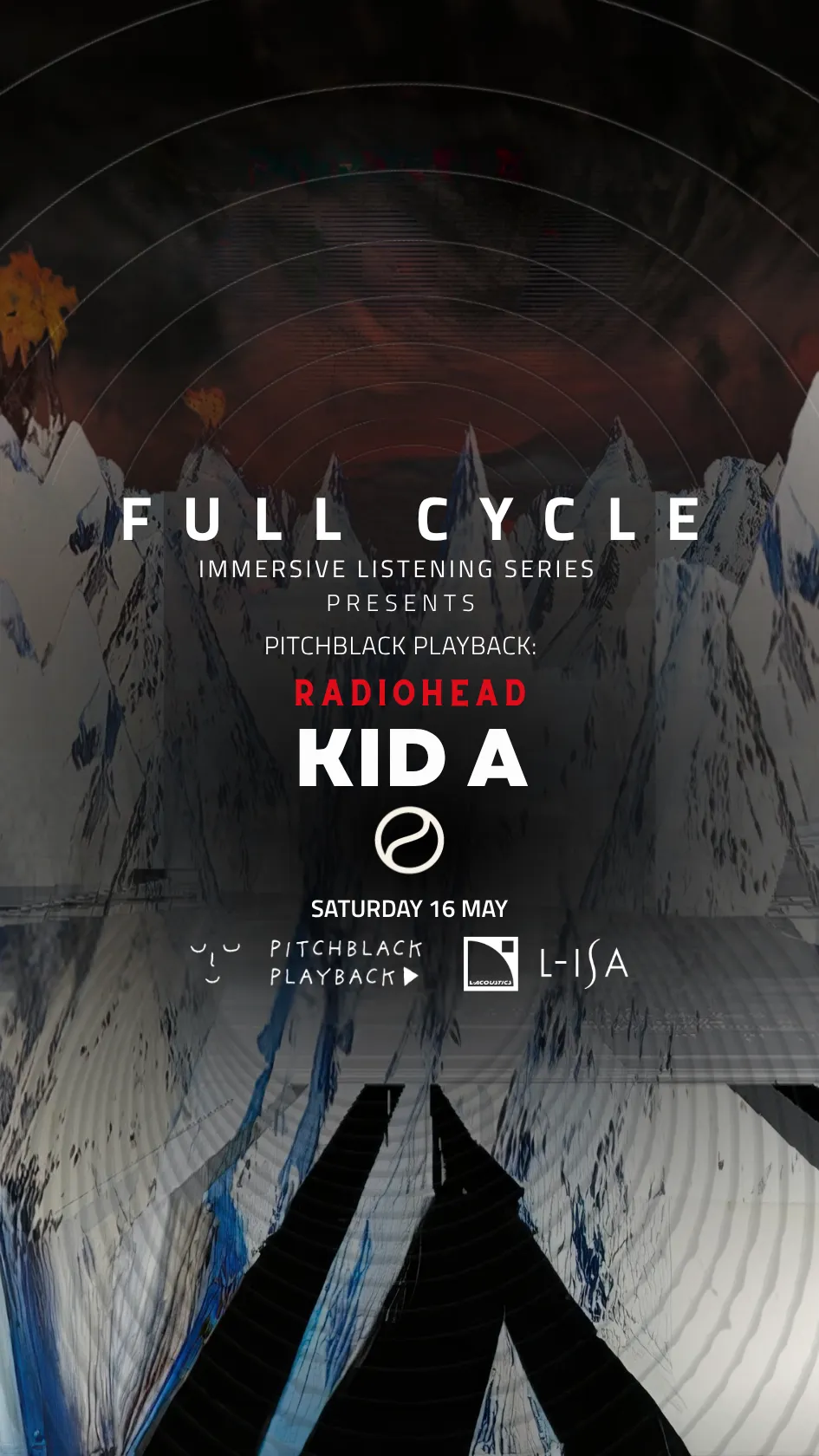 FULL CYCLE Pitchblack Playback: radiohead 'kid a' [25th Anniversary] event poster