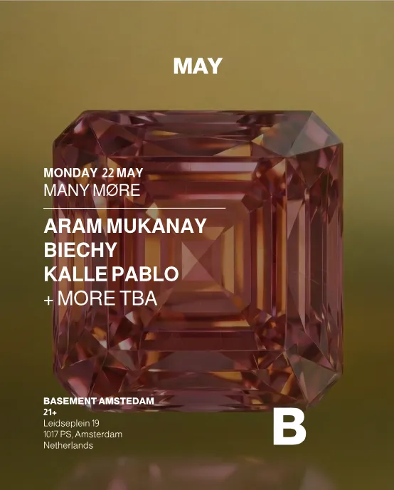Many Møre | Aram Mukanay - Biechy - KALLE PABLO + MORE TBA event poster