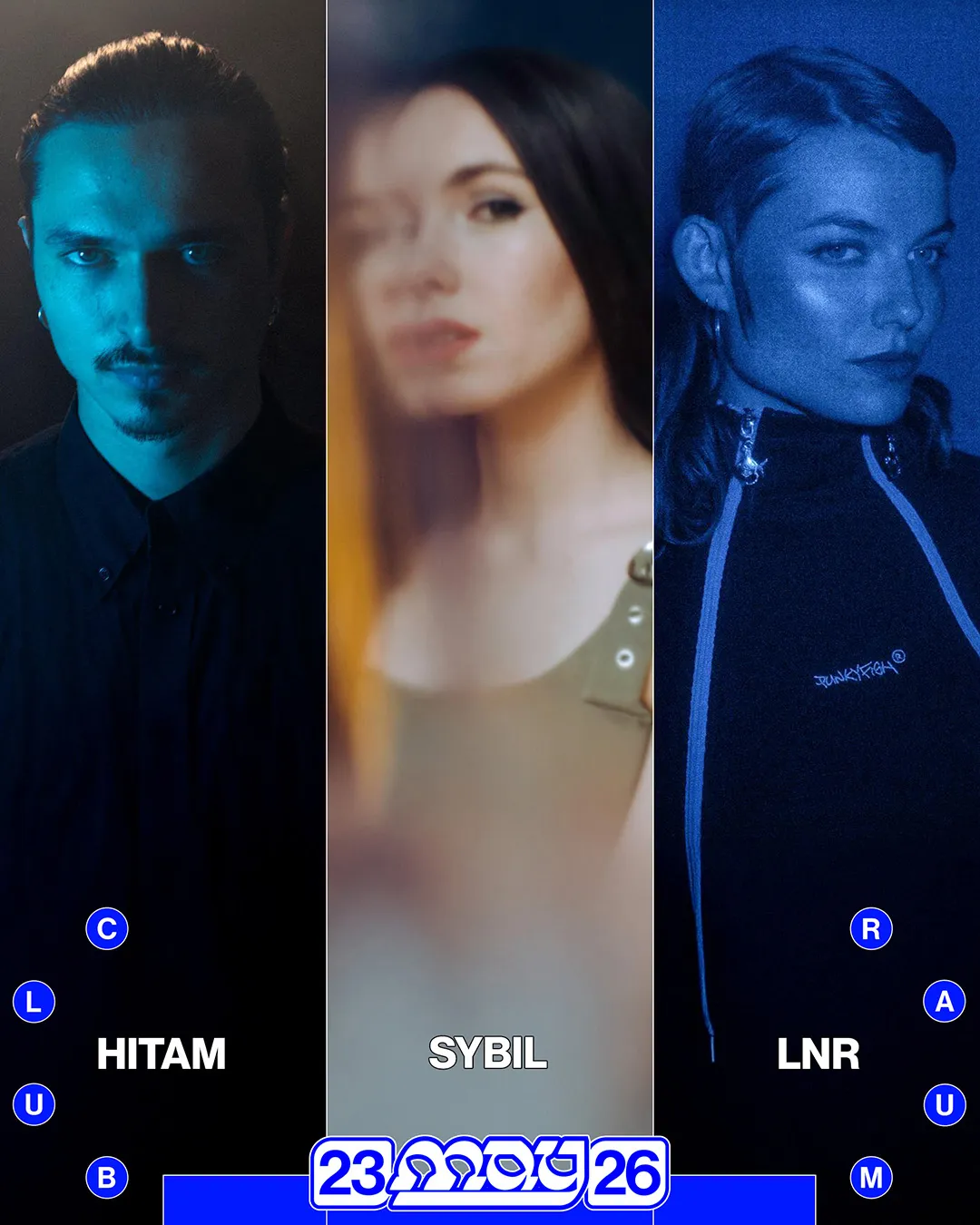Hitam, LNR, Sybil event poster