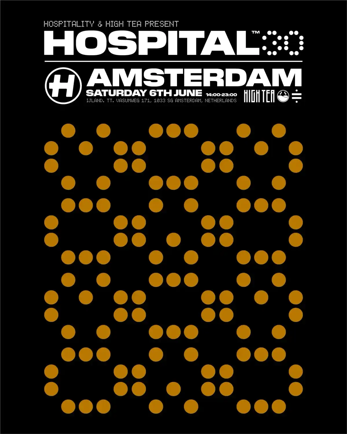 HIGH TEA presents: Hospital30 Amsterdam event poster