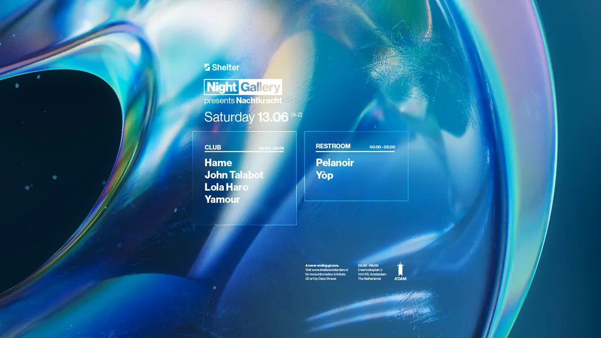 Night Gallery presents 'Nachtkracht' W/ John Talabot, Lola Haro, Yamour event poster