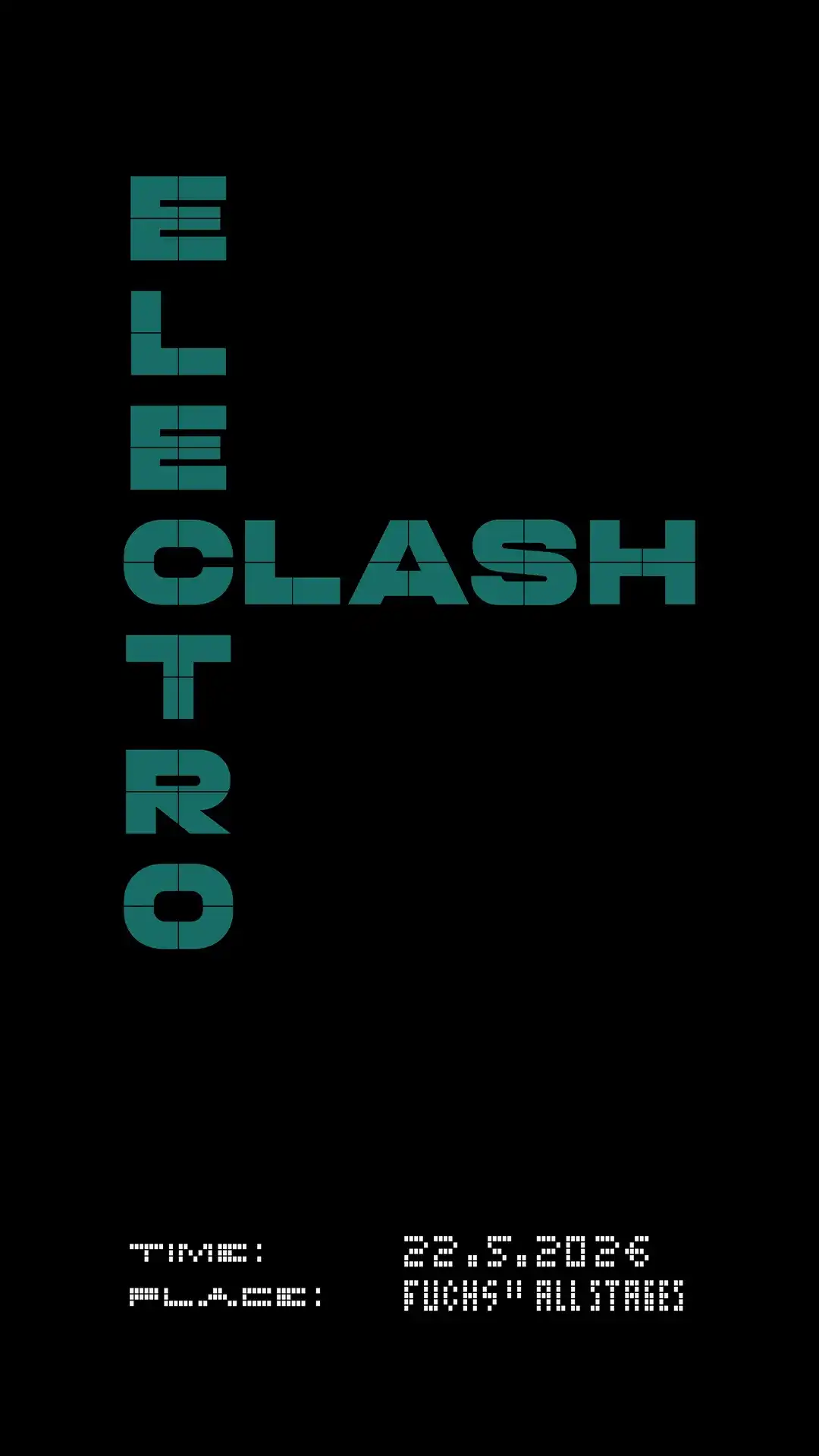 ΞLECTROCLASH: The Hacker / Leona Jacewska / Kidcat & Jimmie / Fractal Disco Club event poster