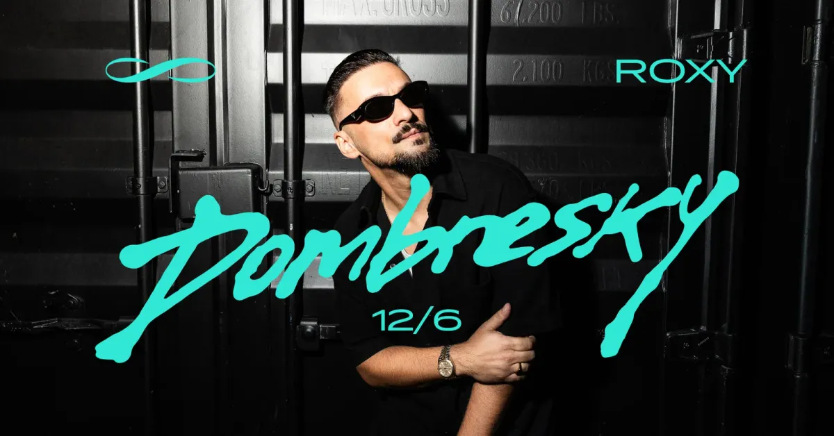 Dombresky ∞ ROXY Prague event poster