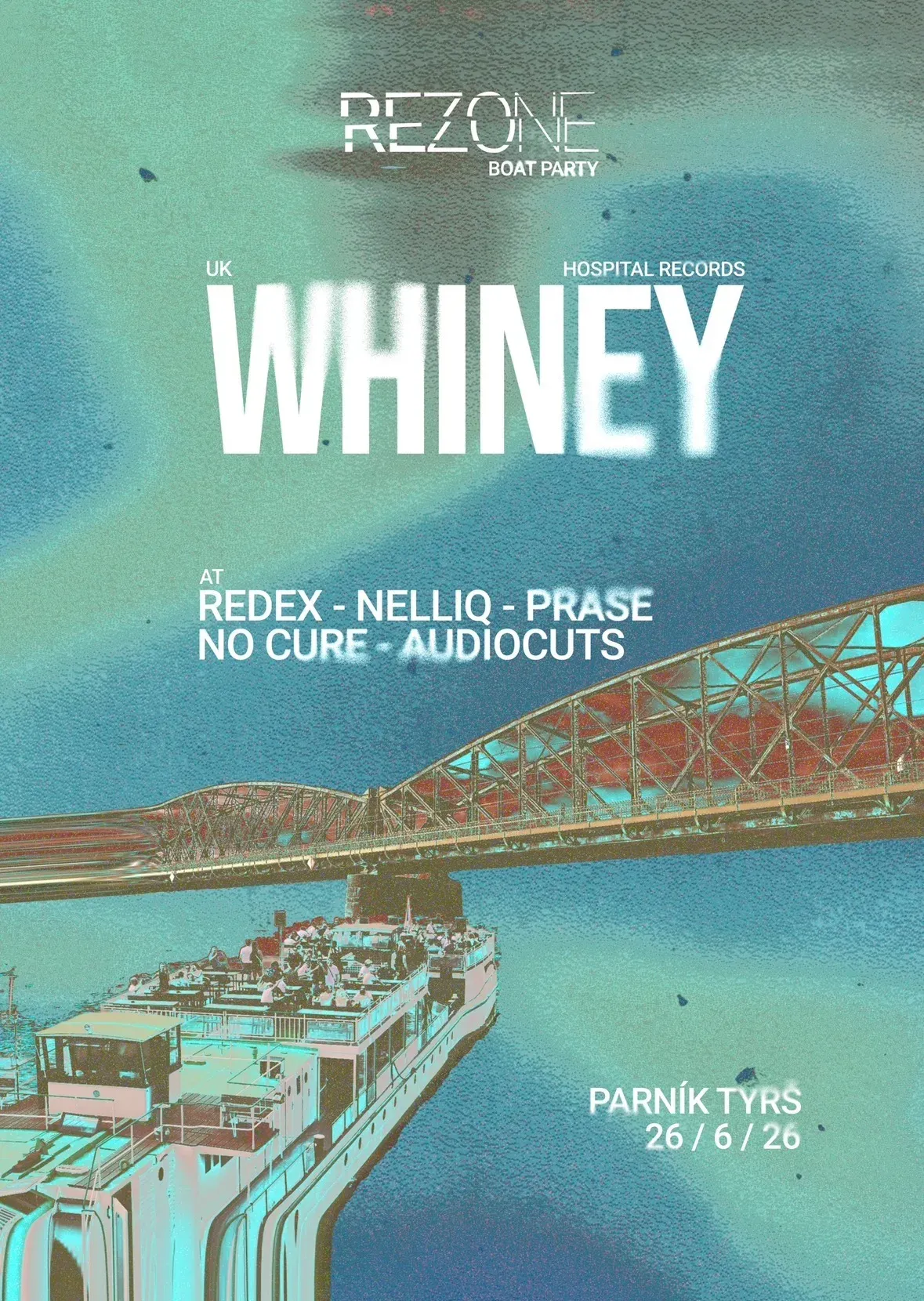 Rezone boat party with Whiney (UK) event poster