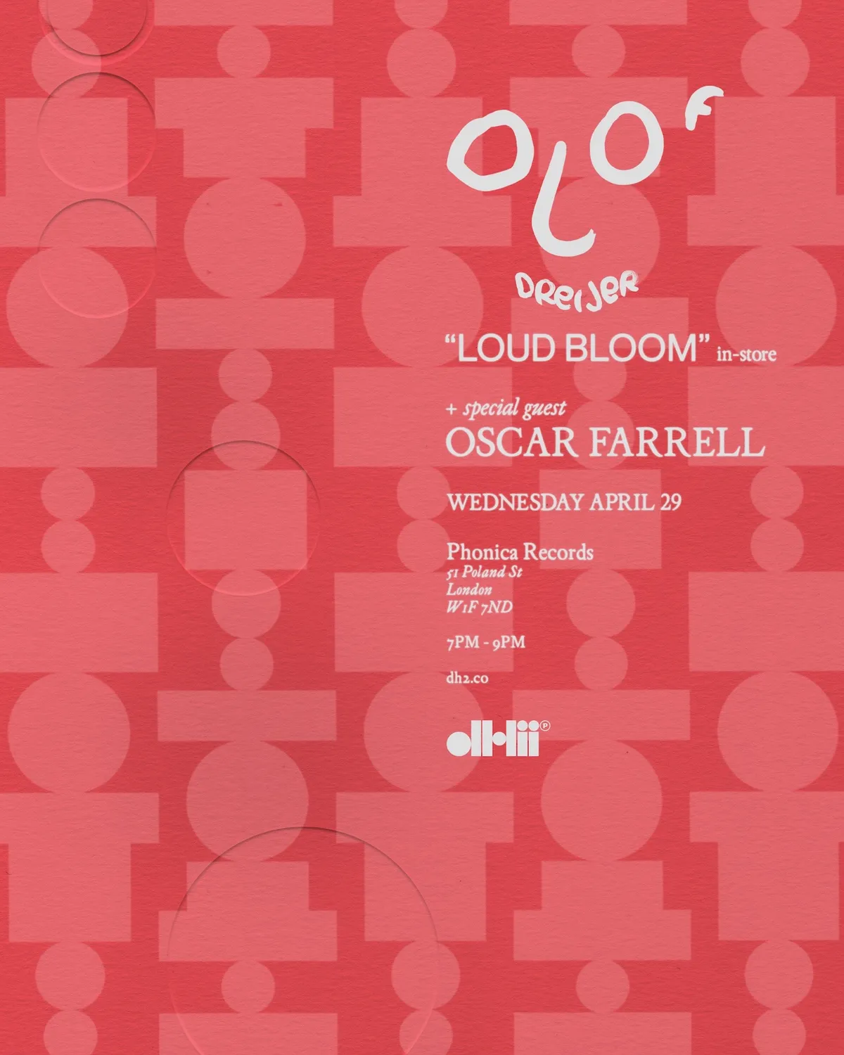 Olof Dreijer 'Loud Bloom' Phonica in-store event poster