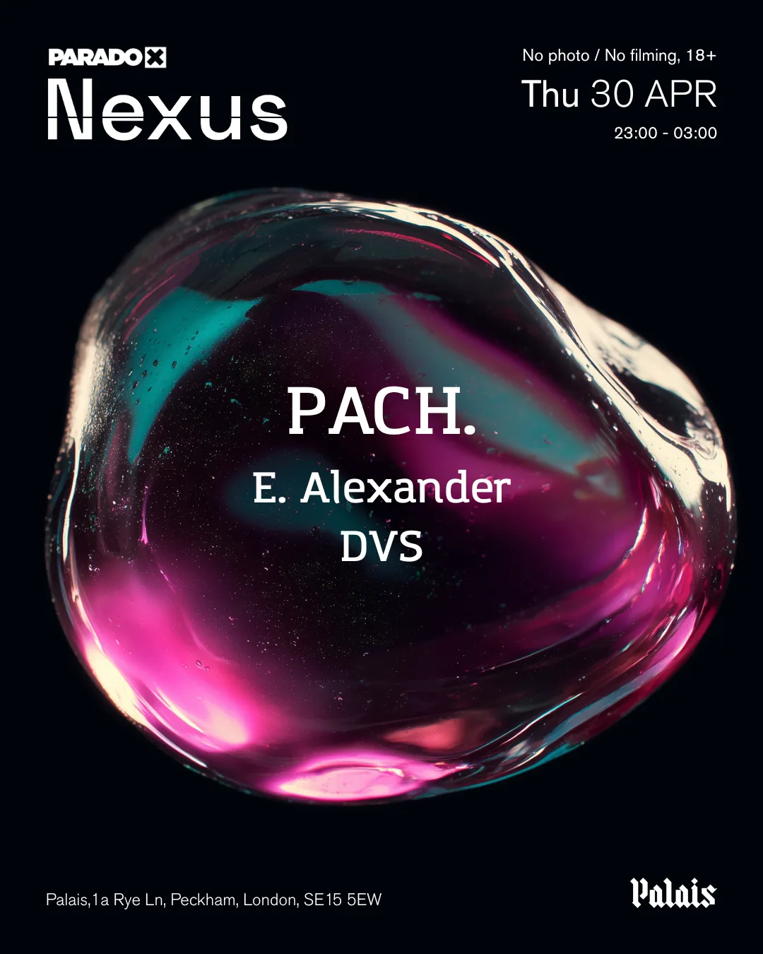Paradox Nexus: PACH. - Thursdays at Palais event poster