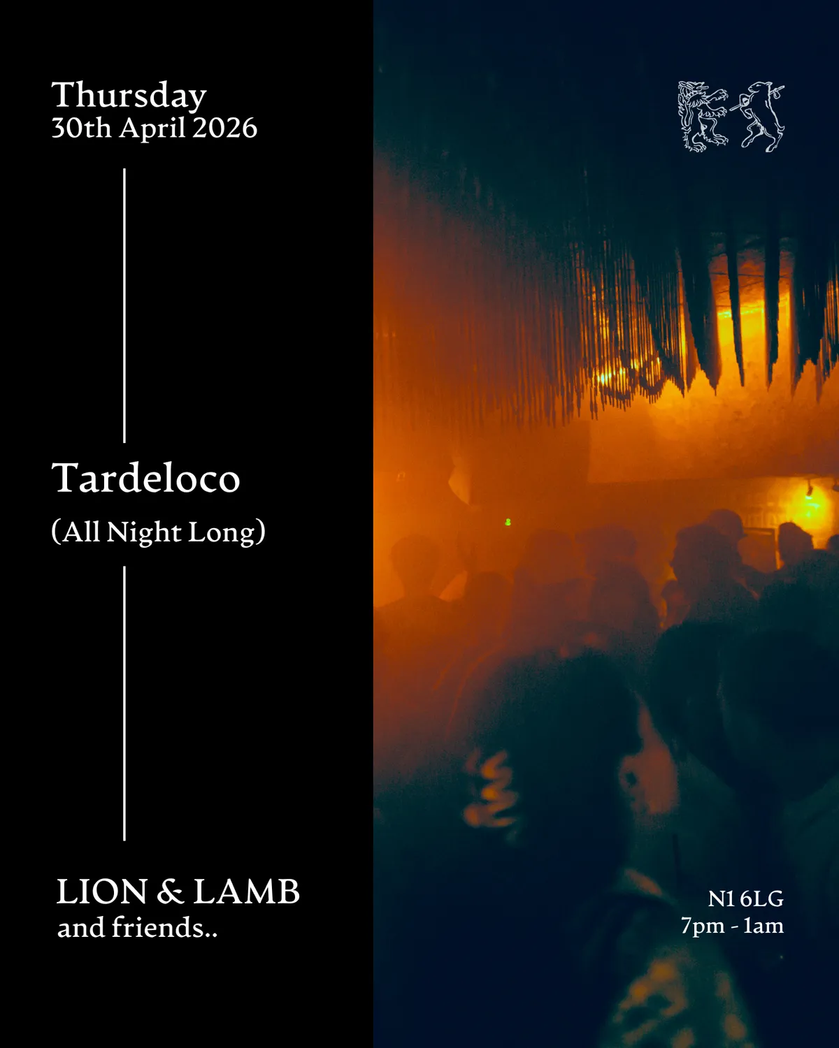 Lion & Lamb and Friends with Tardeloco (All Night Long) event poster
