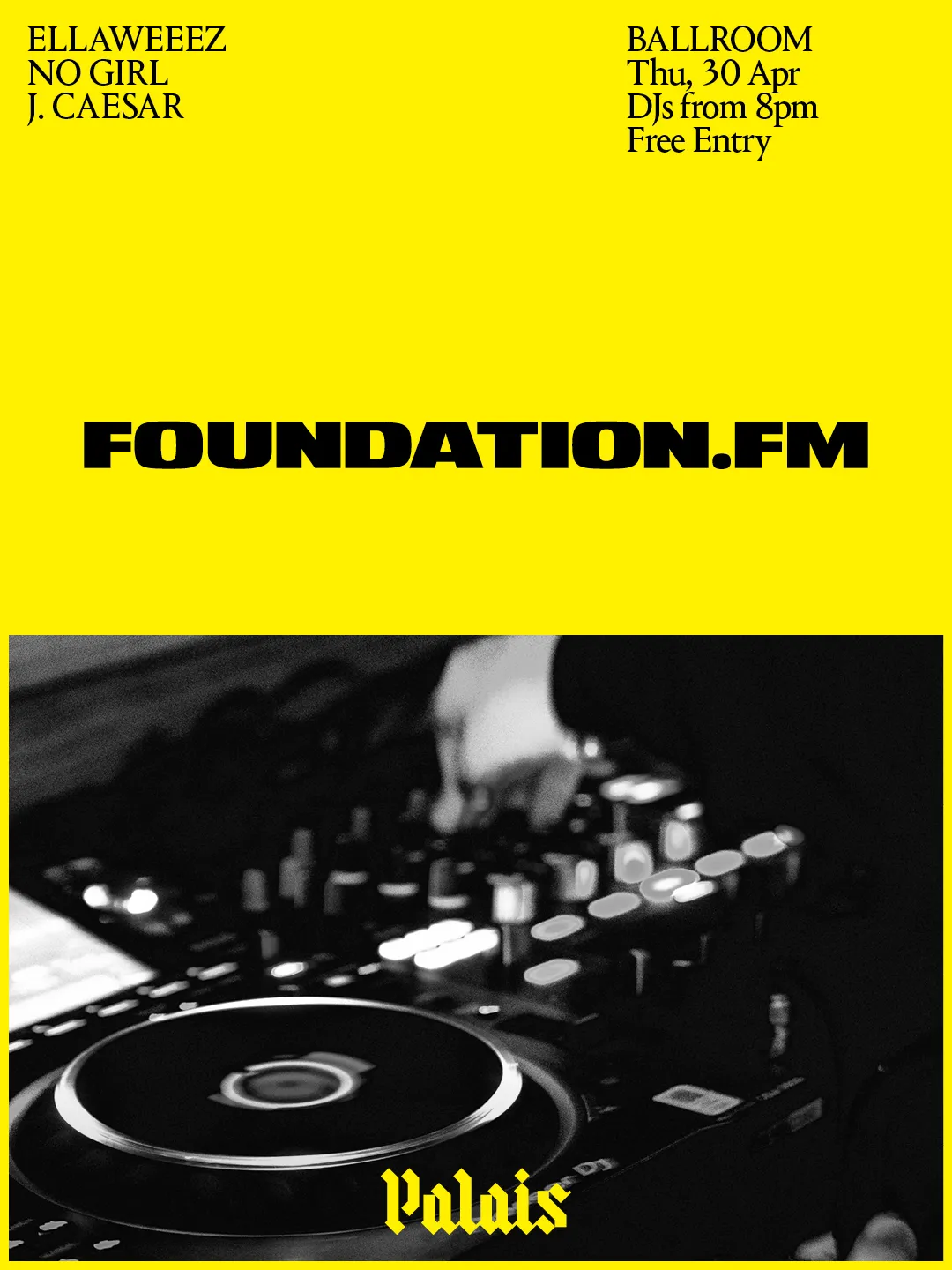 Ballroom at Palais: Foundation FM event poster