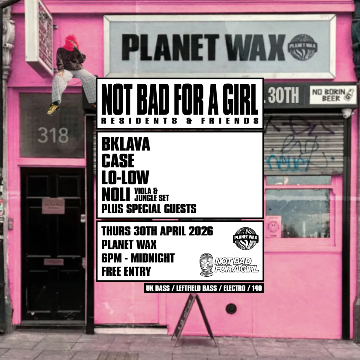 NOT BAD FOR A GIRL / RESIDENTS & FRIENDS event poster