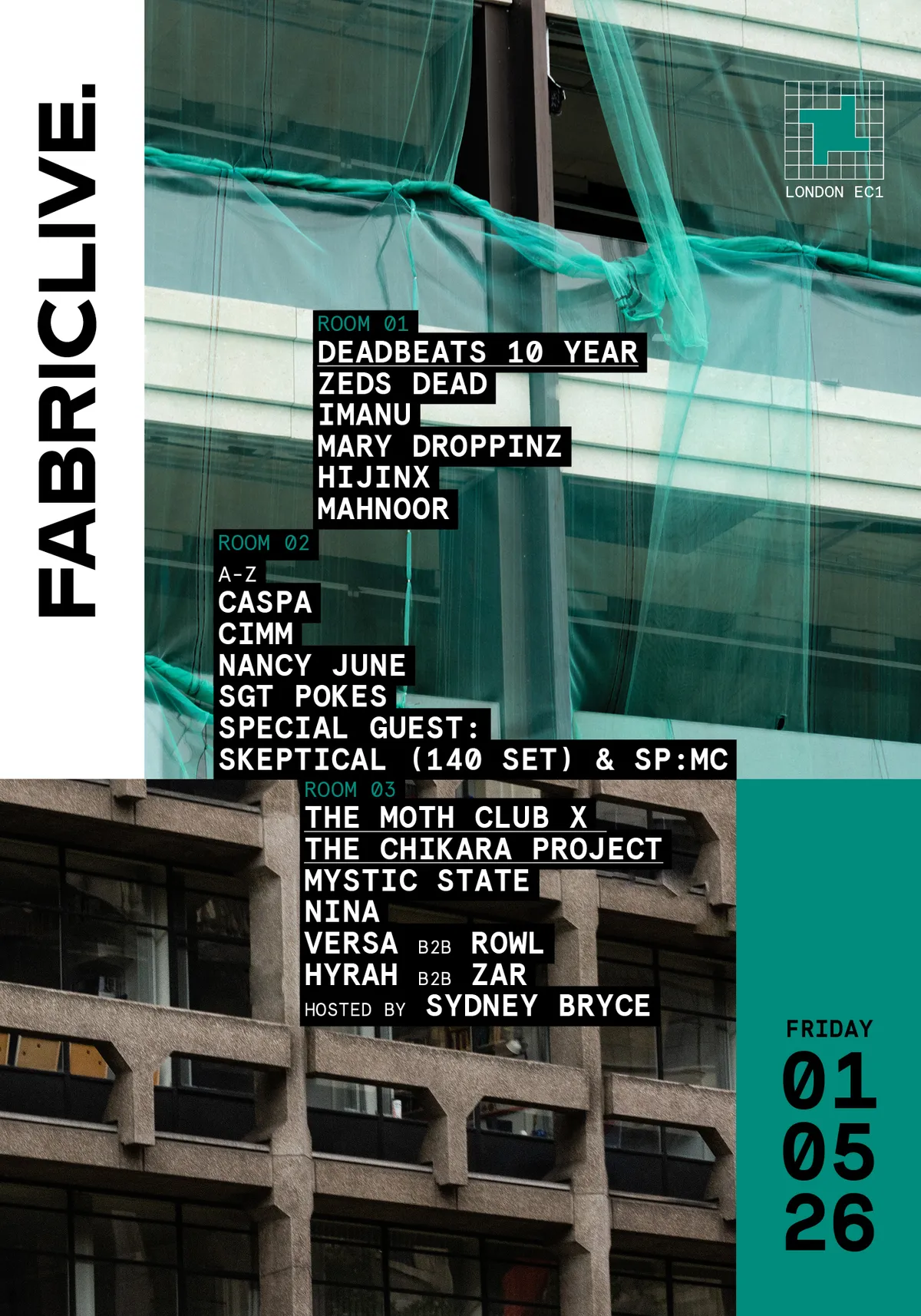 FABRICLIVE: Zeds Dead, Imanu, Caspa, Skeptical (140 Set), SP:MC, Cimm, Mystic State + more event poster