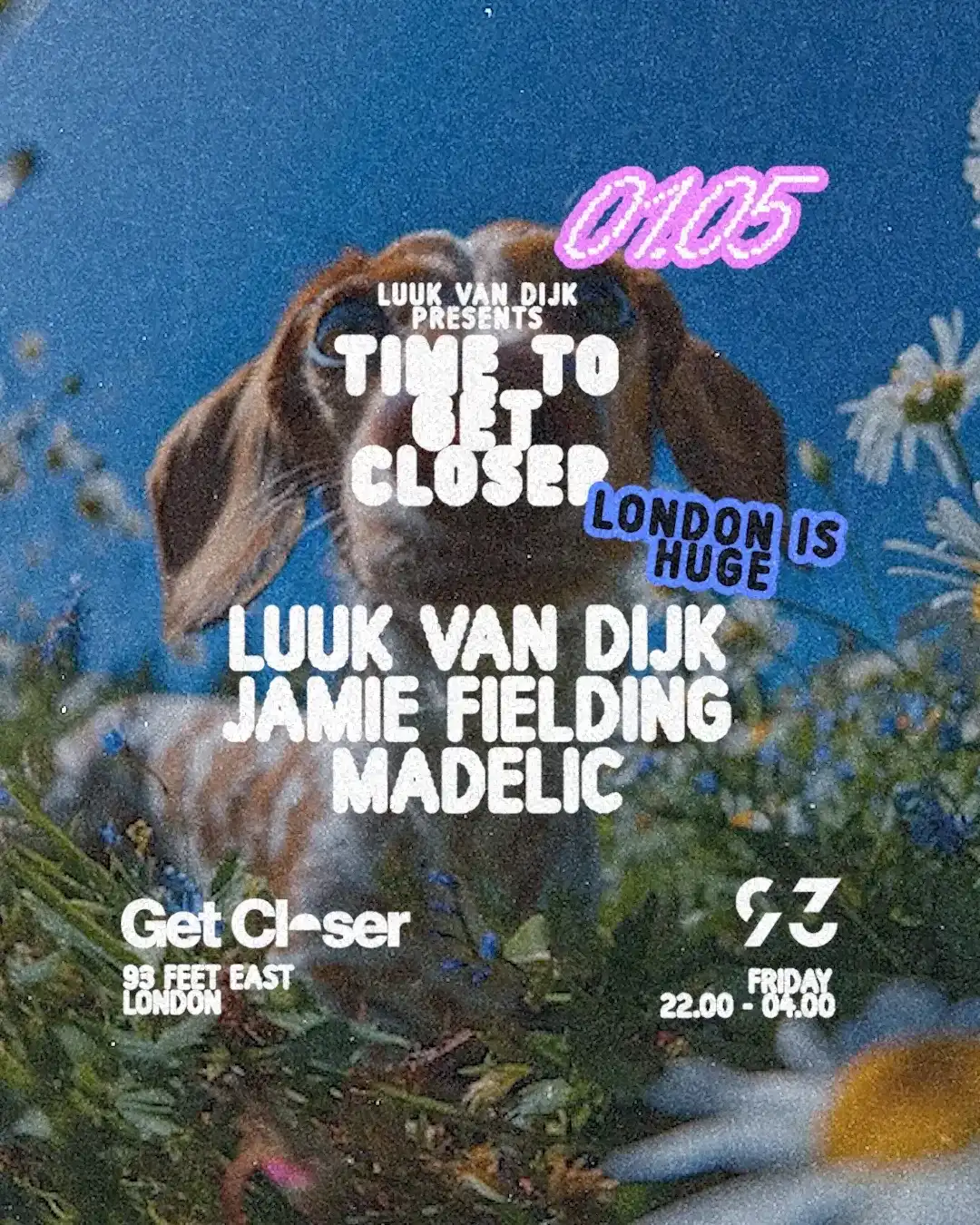 Luuk van Dijk presents Get Closer event poster
