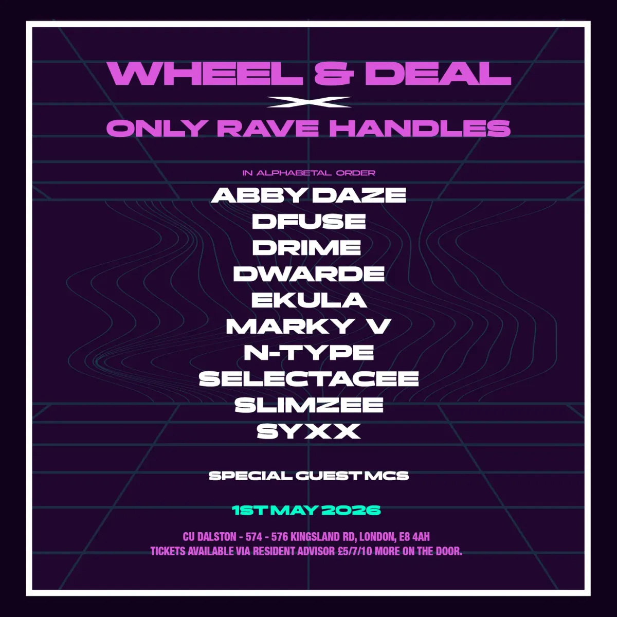 Wheel & Deal x Only Rave Handles event poster