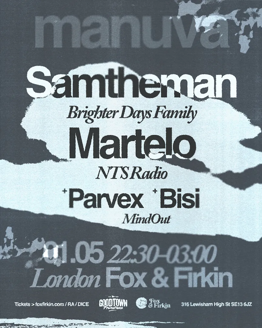 Manuva: Samtheman, Martelo, Parvex & Bisi event poster