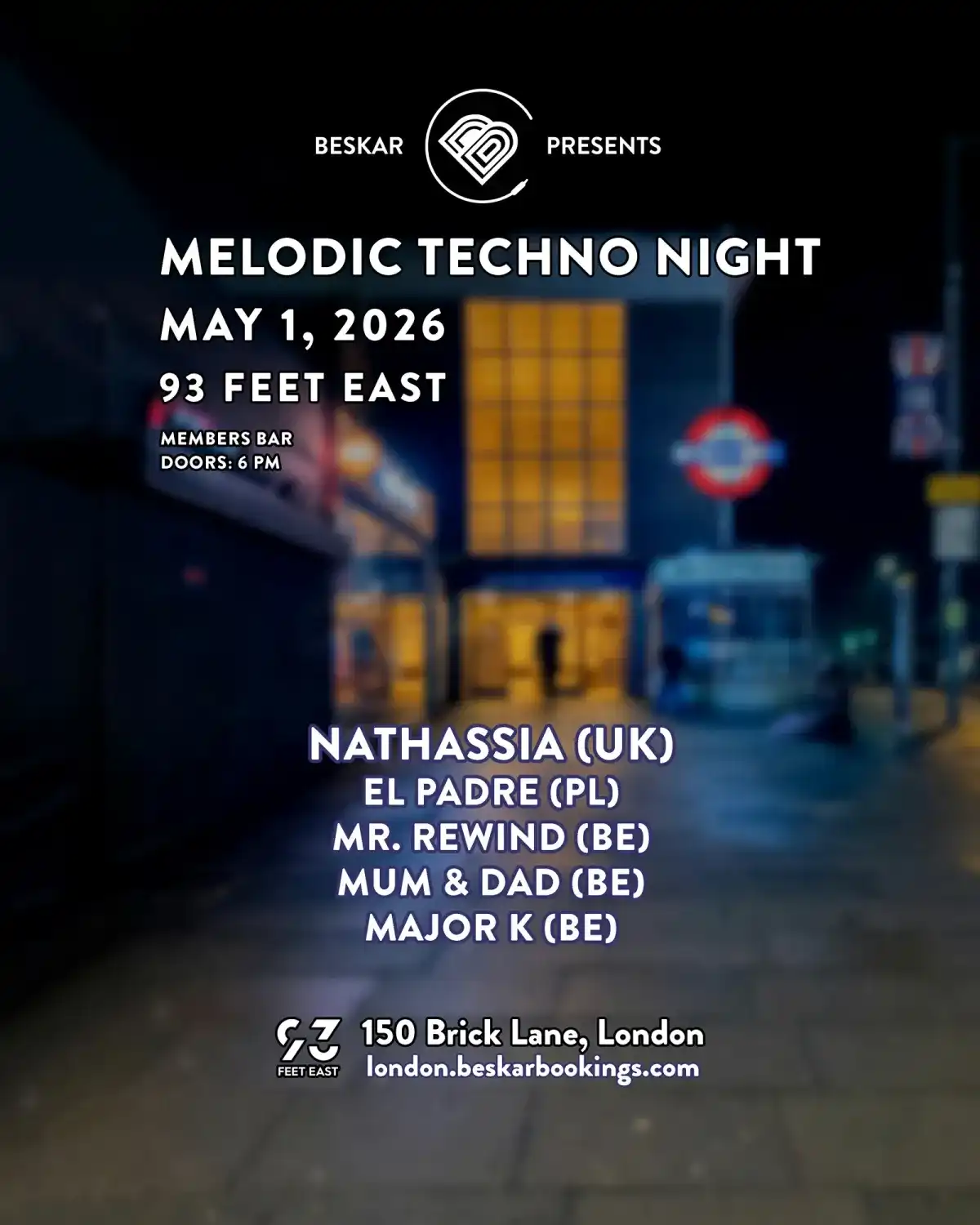 Beskar Melodic Techno Night at 93 Feet East event poster