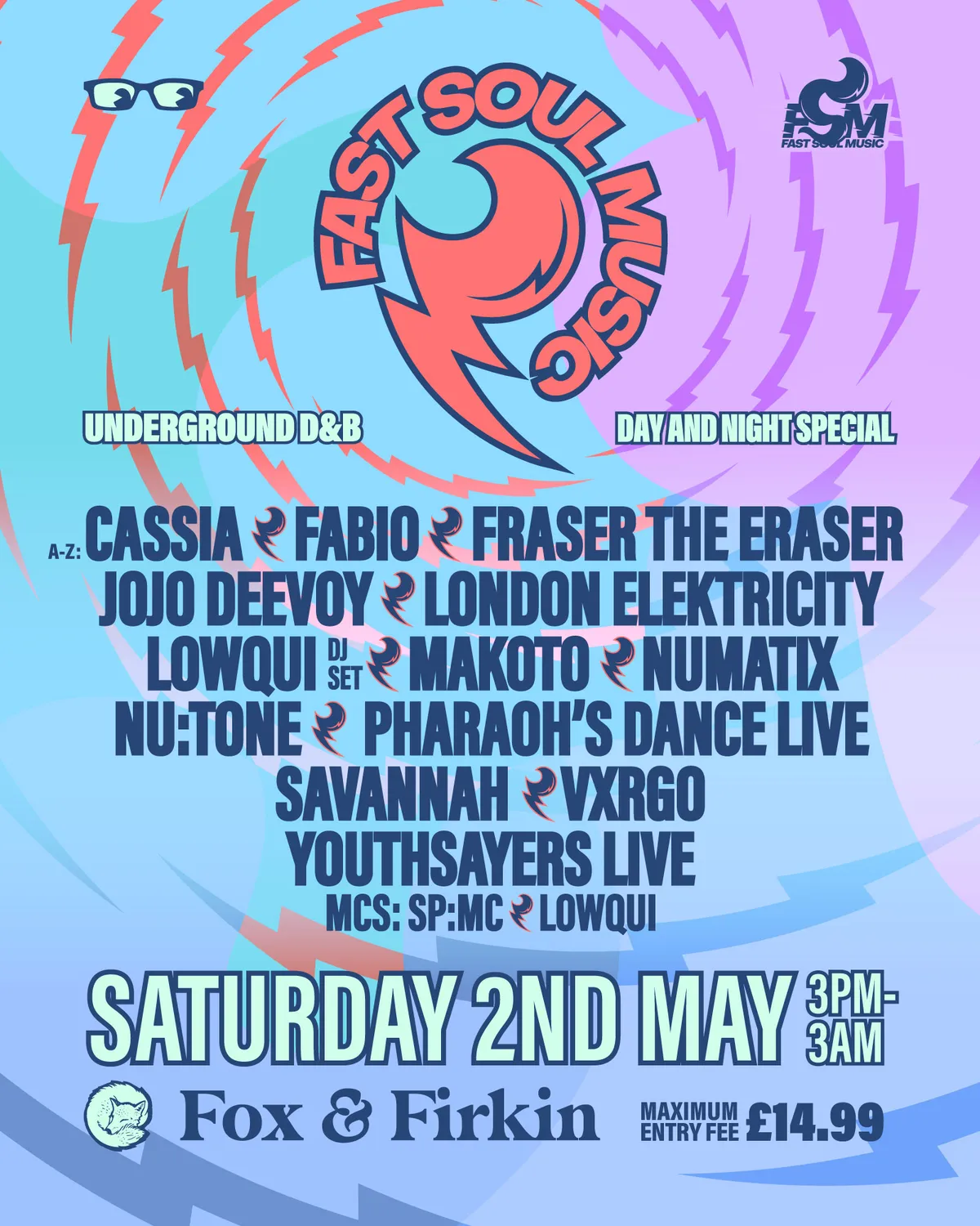 Fast Soul with London Elektricity – Day & Night Special event poster