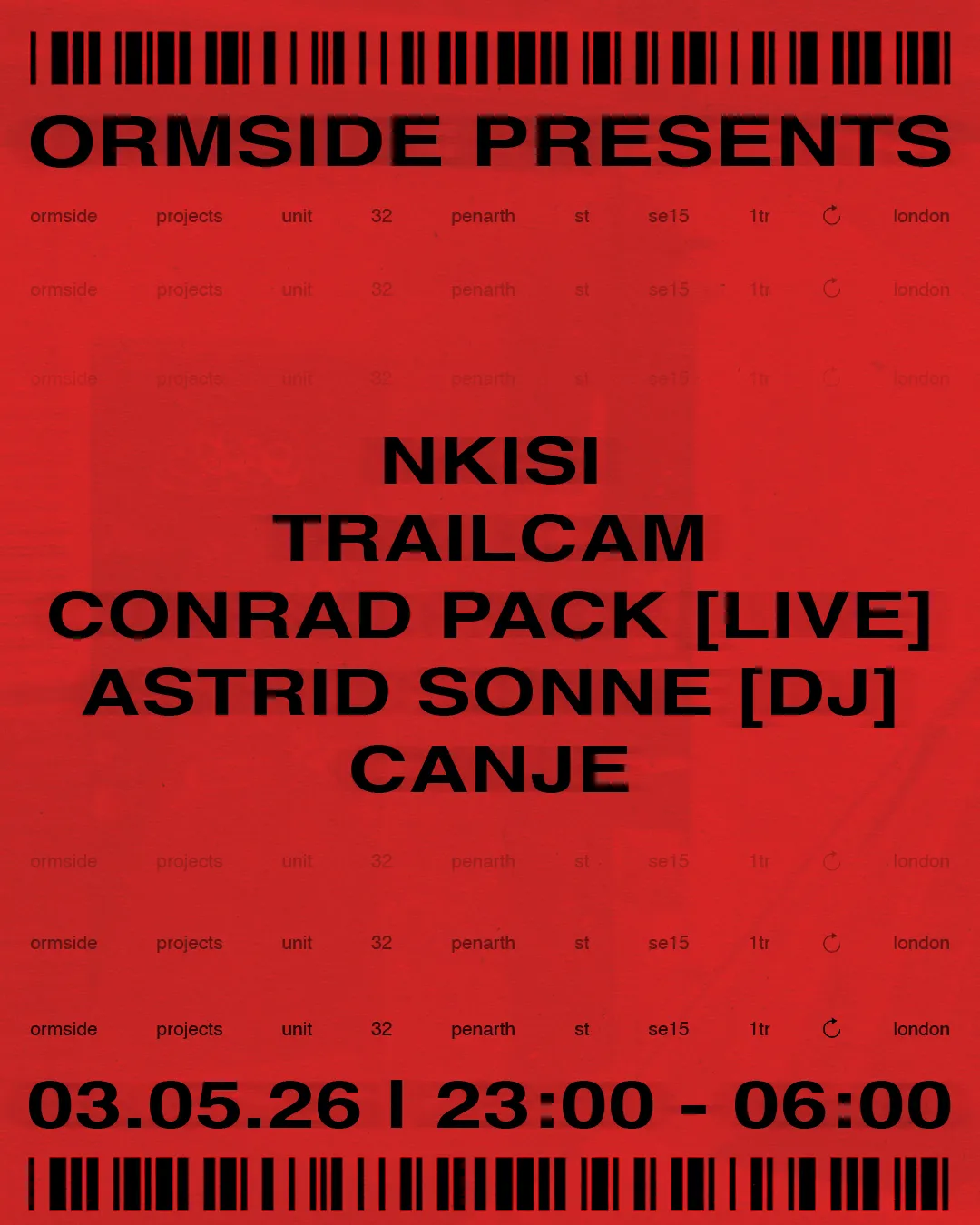 ORMSIDE presents: Nkisi, Trailcam, Conrad Pack (live), Astrid Sonne (DJ) & Canje event poster