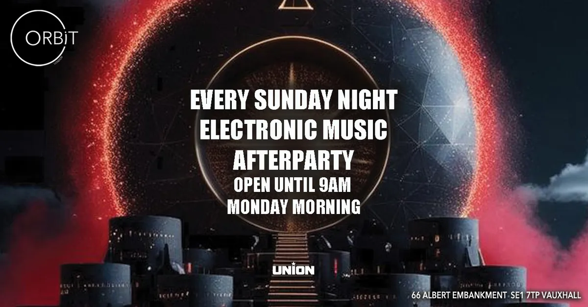 Orbit Sunday night / Monday morning after party - Bank holiday special event poster
